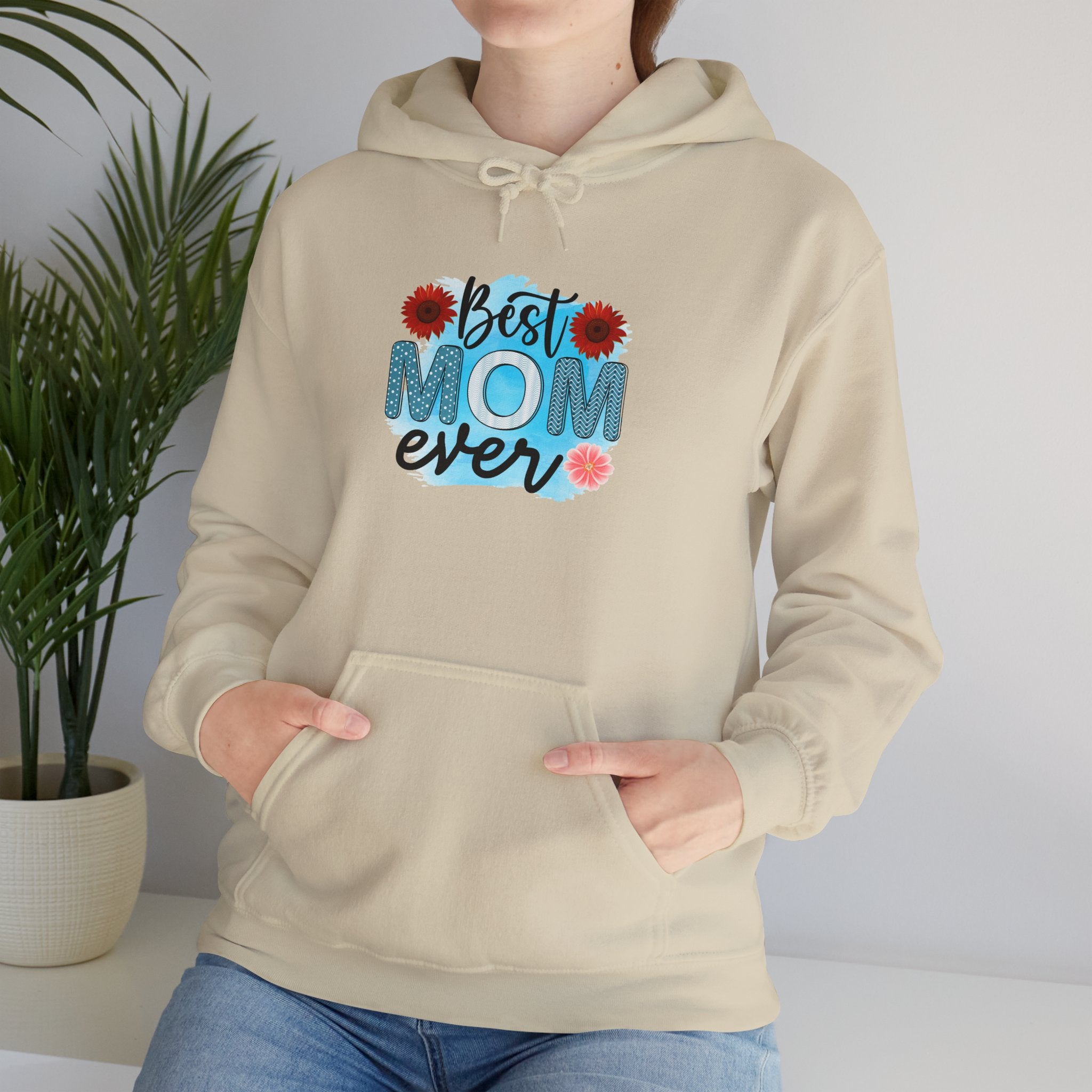 Best Mom Ever Hoodie - Unisex Heavy Blend Sweatshirt, Perfect Gift for Mother's Day