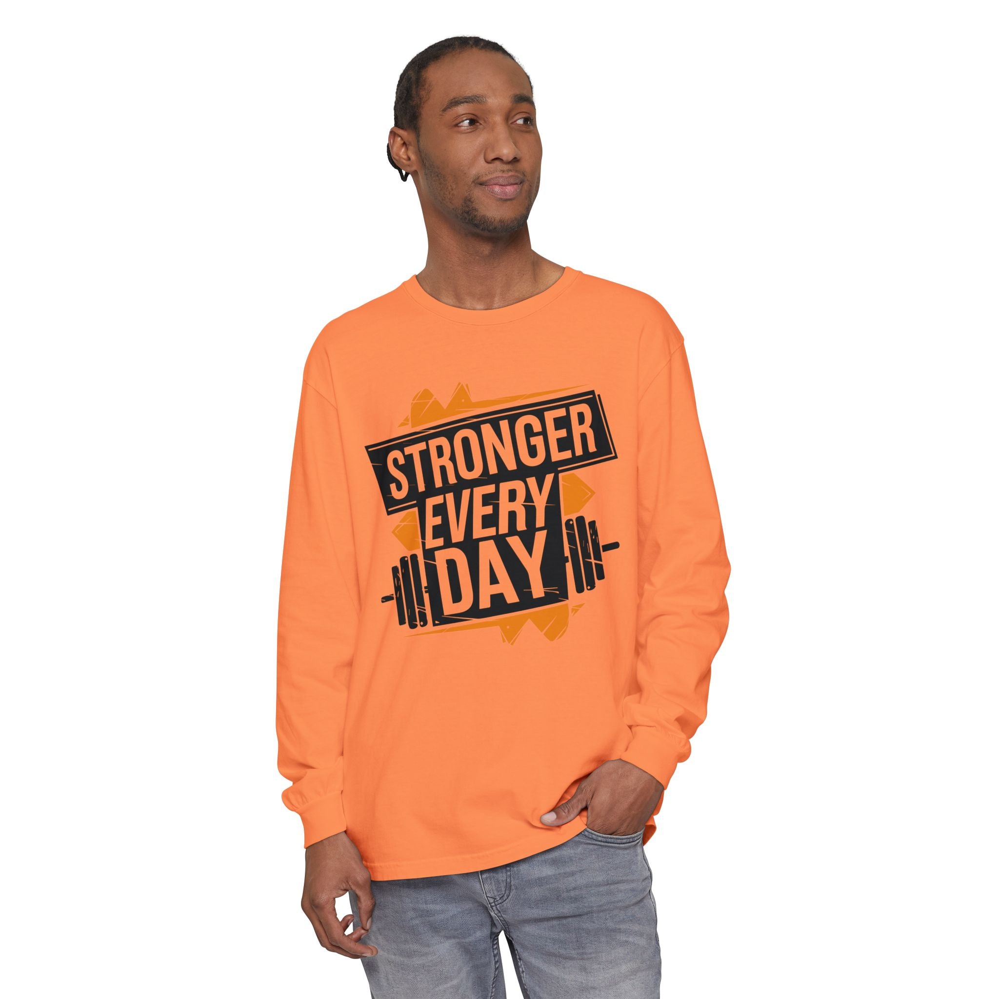 Stronger Every Day Long Sleeve T-Shirt for Fitness Enthusiasts