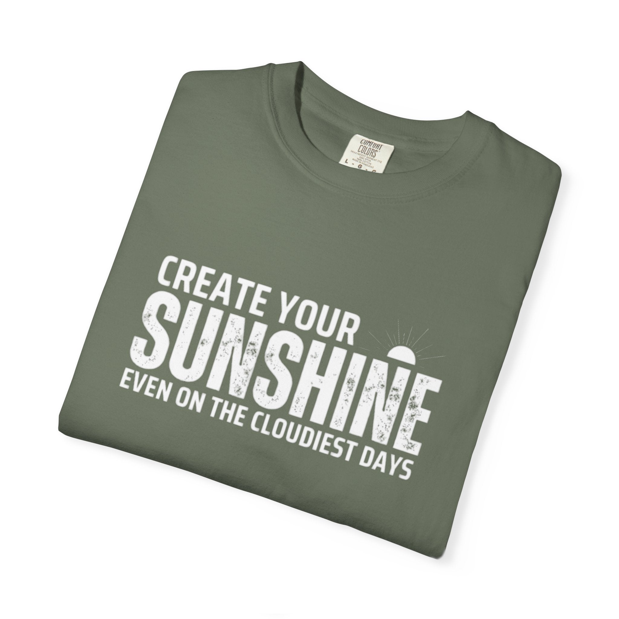 Inspirational Unisex T-Shirt - "Create Your Sunshine" Design