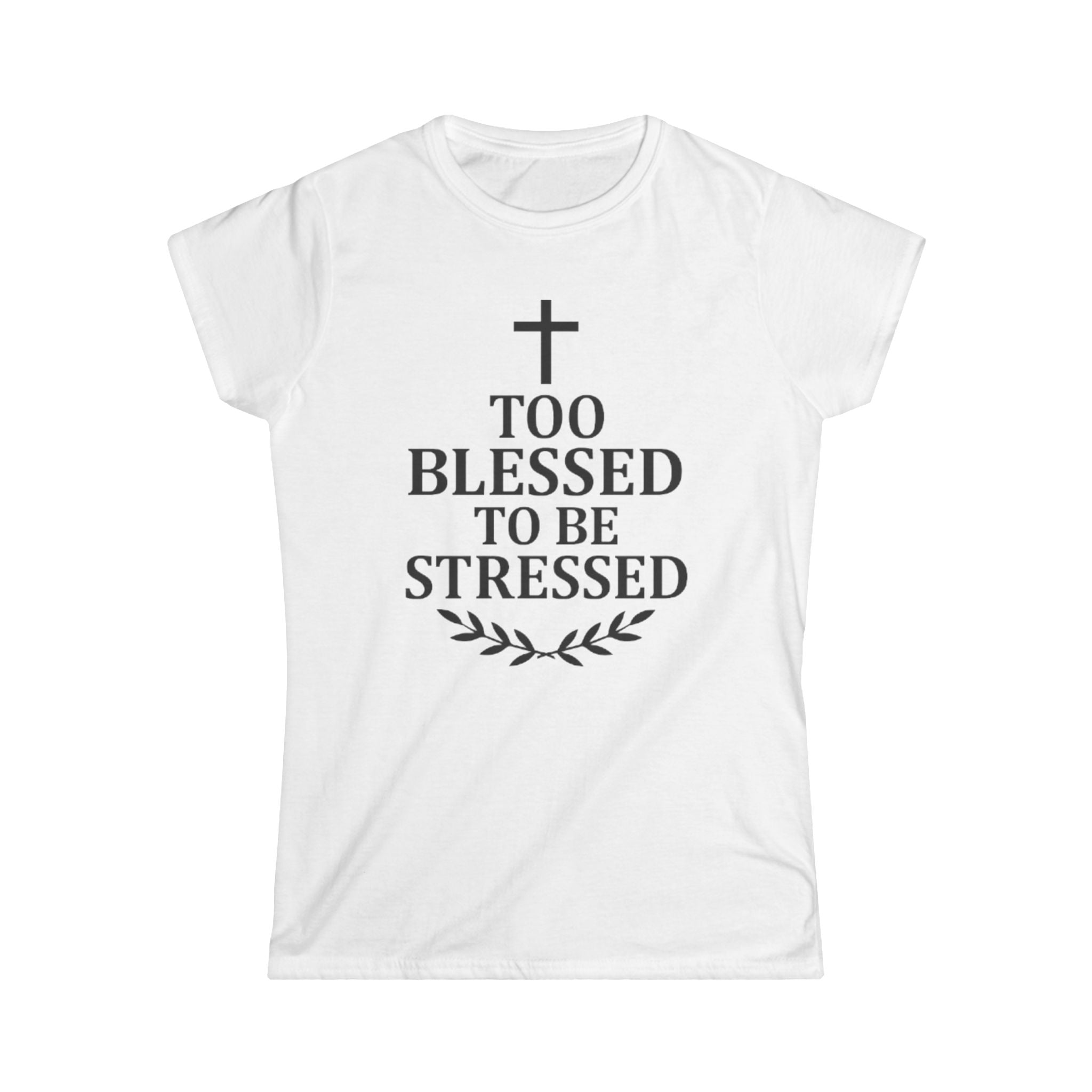 Too Blessed to Be Stressed Tee - Women's Inspirational Softstyle Tee, Faith-Based Shirt, Christian Gift, Casual Daily Wear, Positive [...]