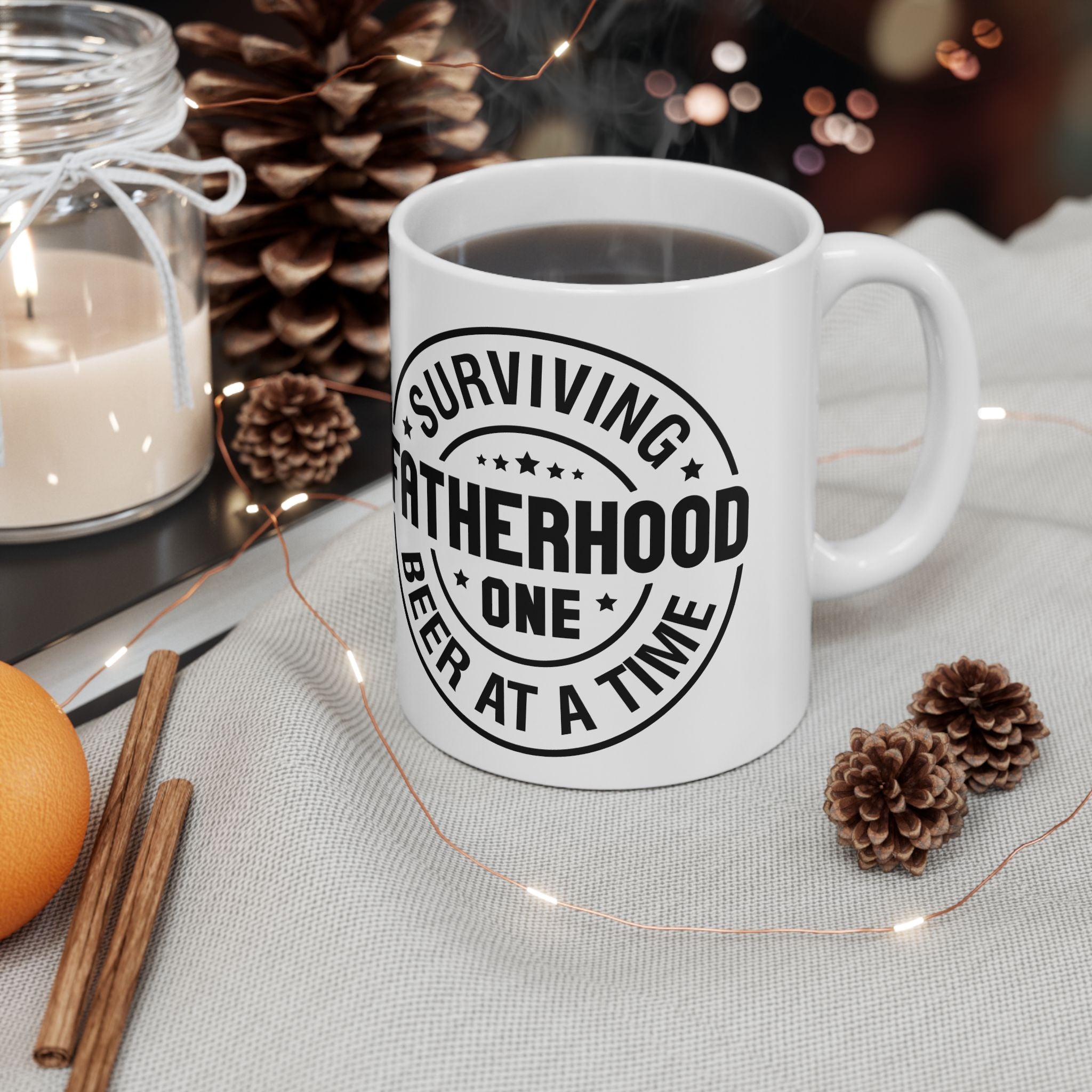 Copy of Surviving Fatherhood Ceramic Mug - Fun Gift for Dads (11oz, 15oz)