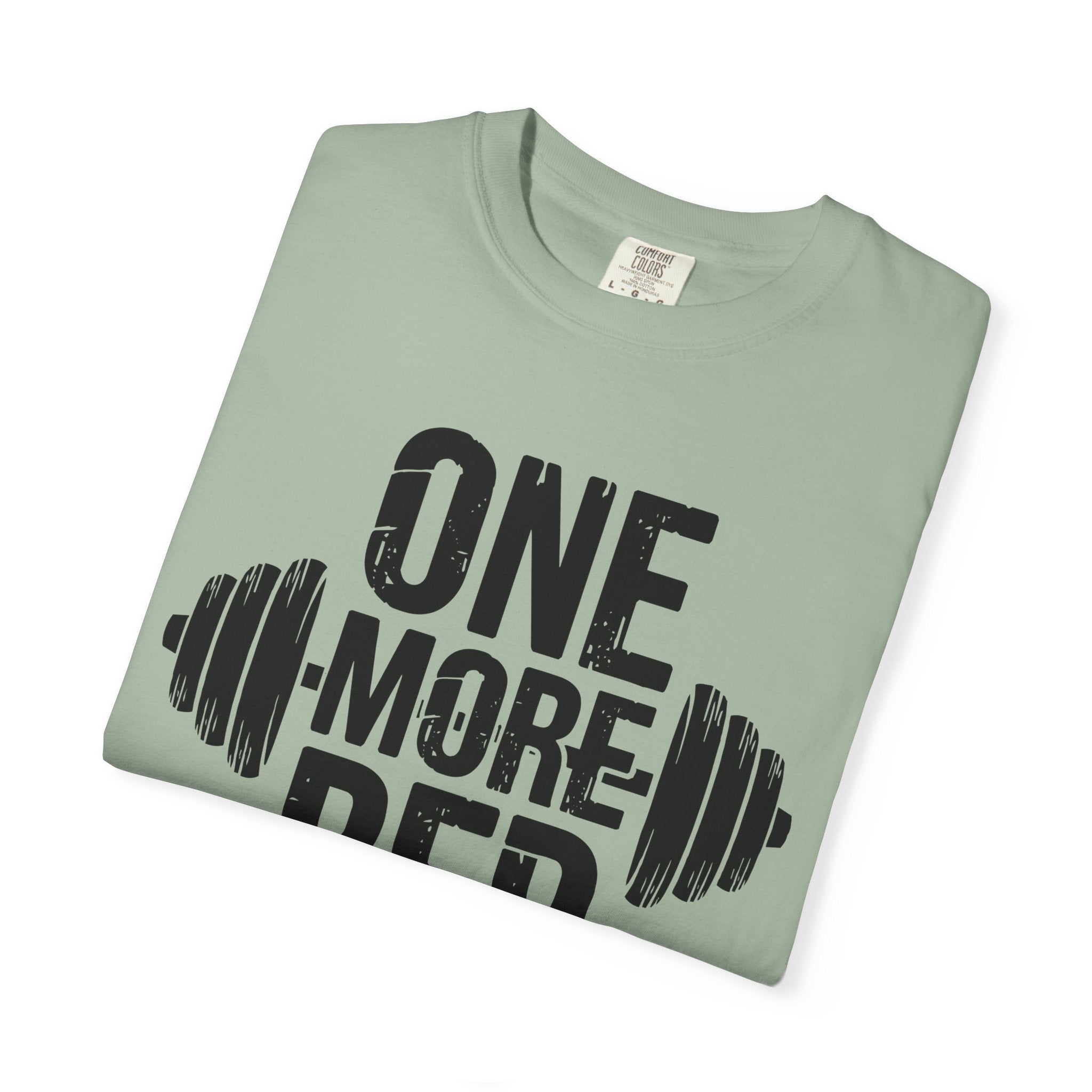 Motivational Workout T-Shirt - "One More Rep" - Unisex Garment-Dyed Tee for Fitness Enthusiasts