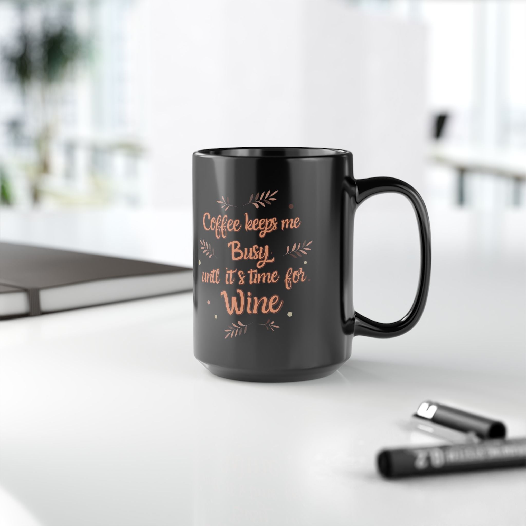 Coffee & Wine Mug - Funny 15oz Black Coffee Cup, Perfect for Coffee Lovers, Gift for Birthdays, Holidays, Housewarming