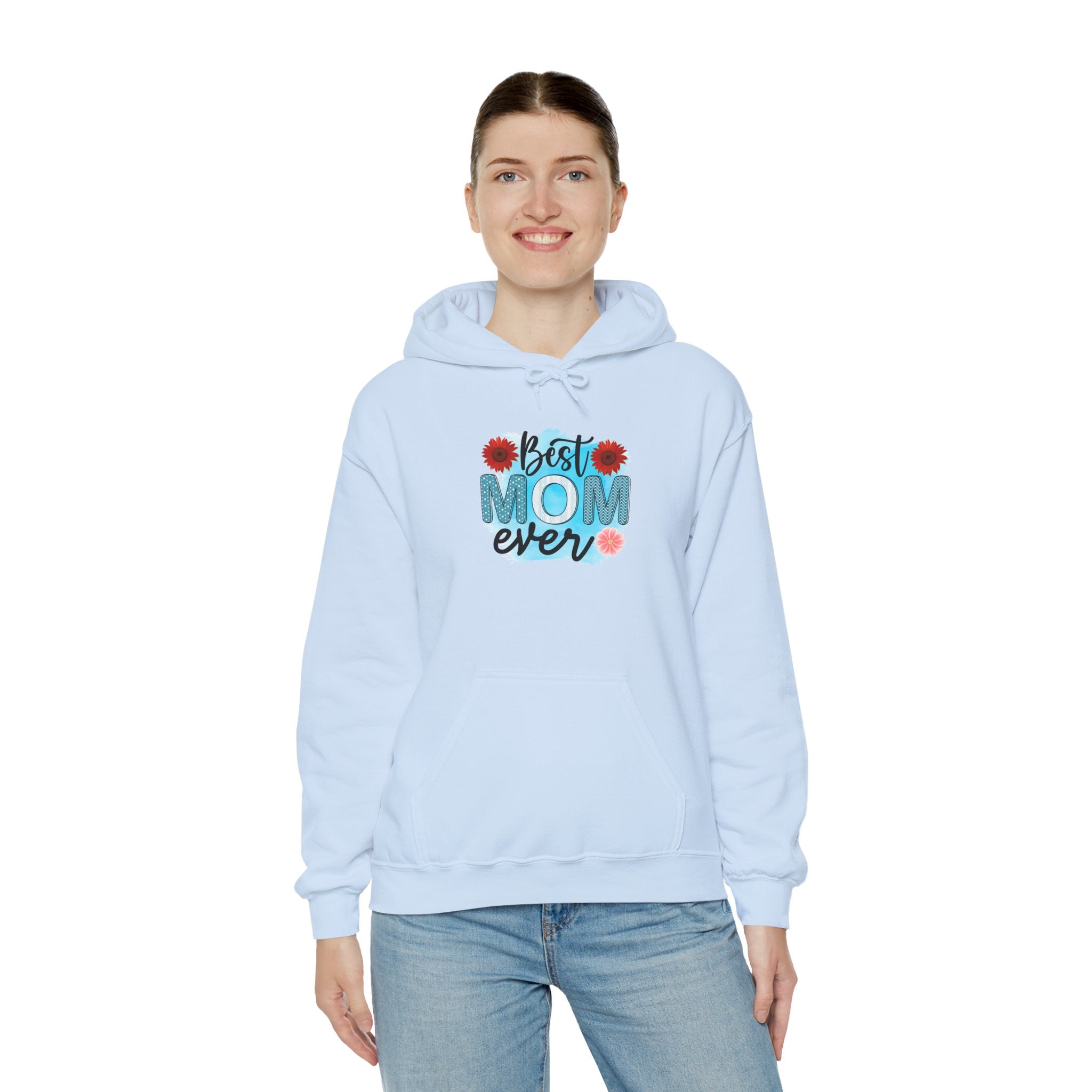 Best Mom Ever Hoodie - Unisex Heavy Blend Sweatshirt, Perfect Gift for Mother's Day