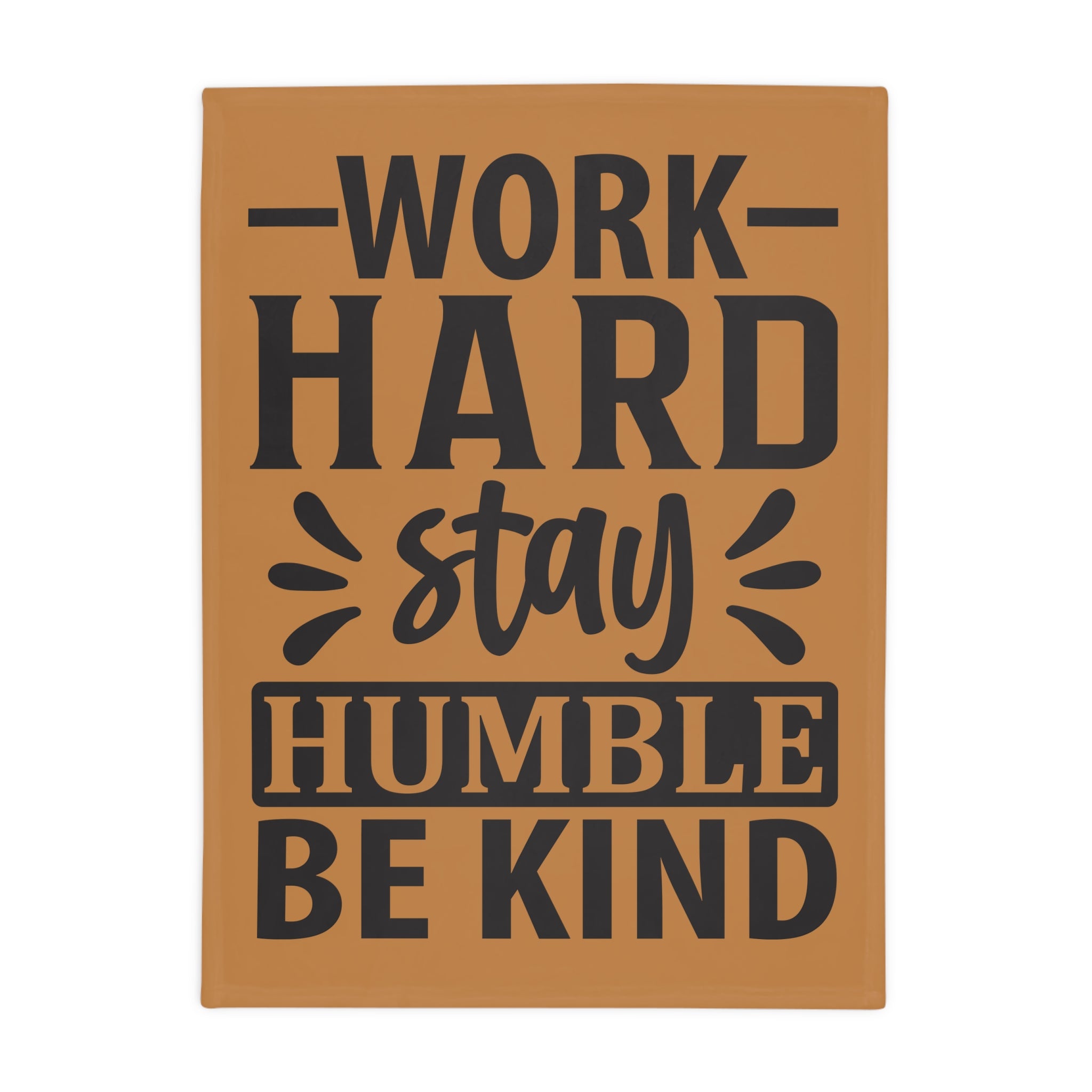 Motivational Fleece Blanket - Cozy Home Decor, Gift for Inspiration, Work Hard Stay Humble, Encouragement Blanket, Thoughtful Present