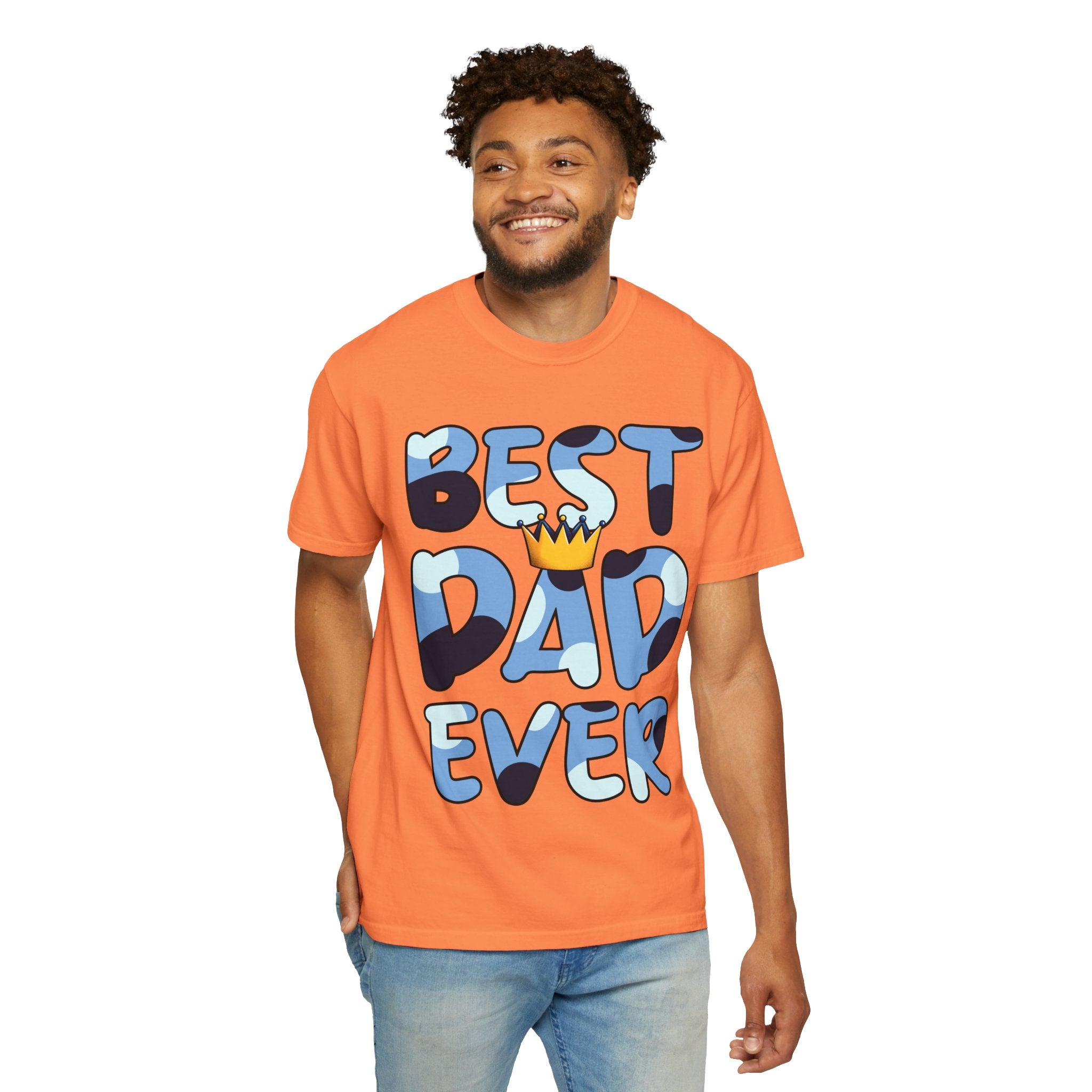 Best Dad Ever Unisex Garment-Dyed T-Shirt