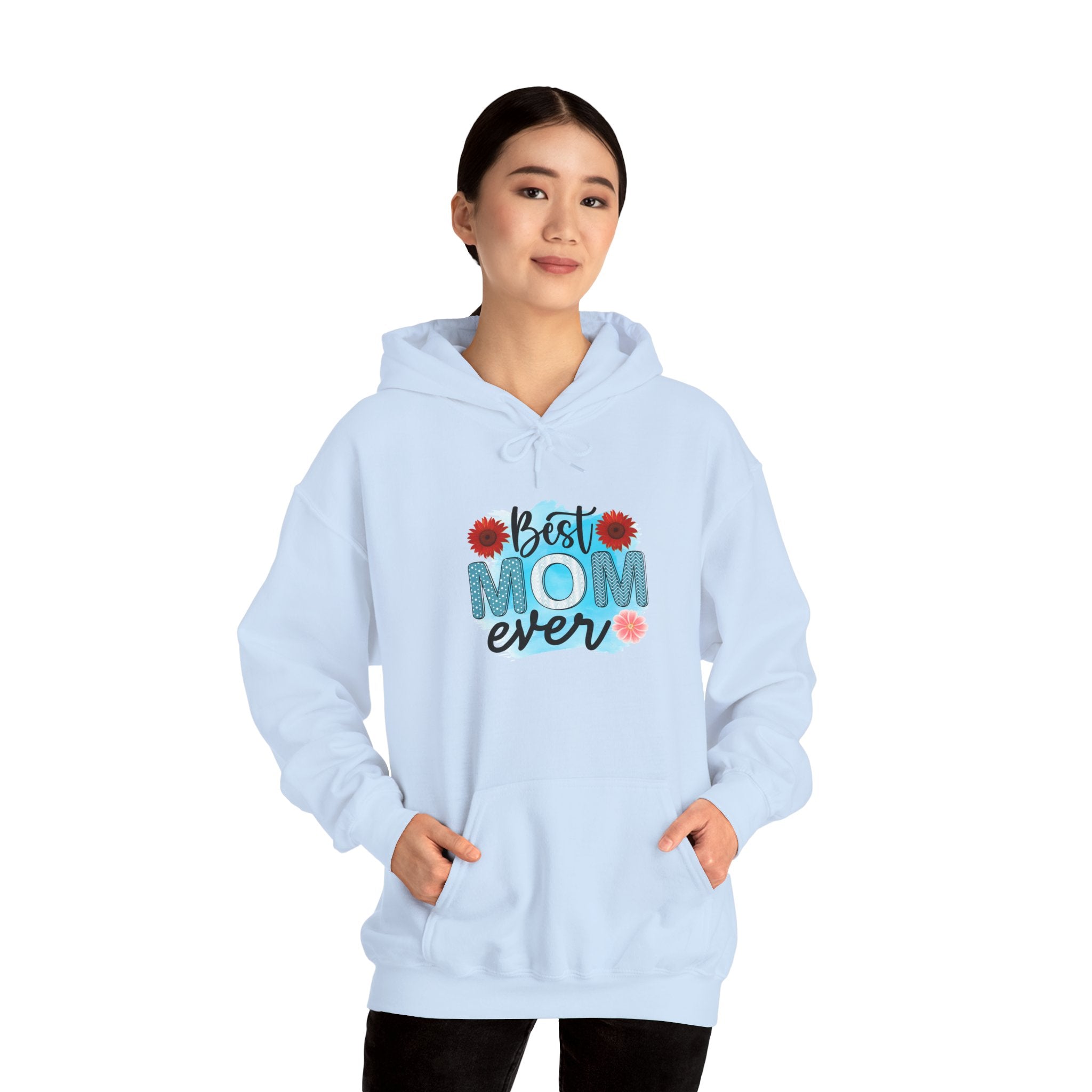 Best Mom Ever Hoodie - Unisex Heavy Blend Sweatshirt, Perfect Gift for Mother's Day