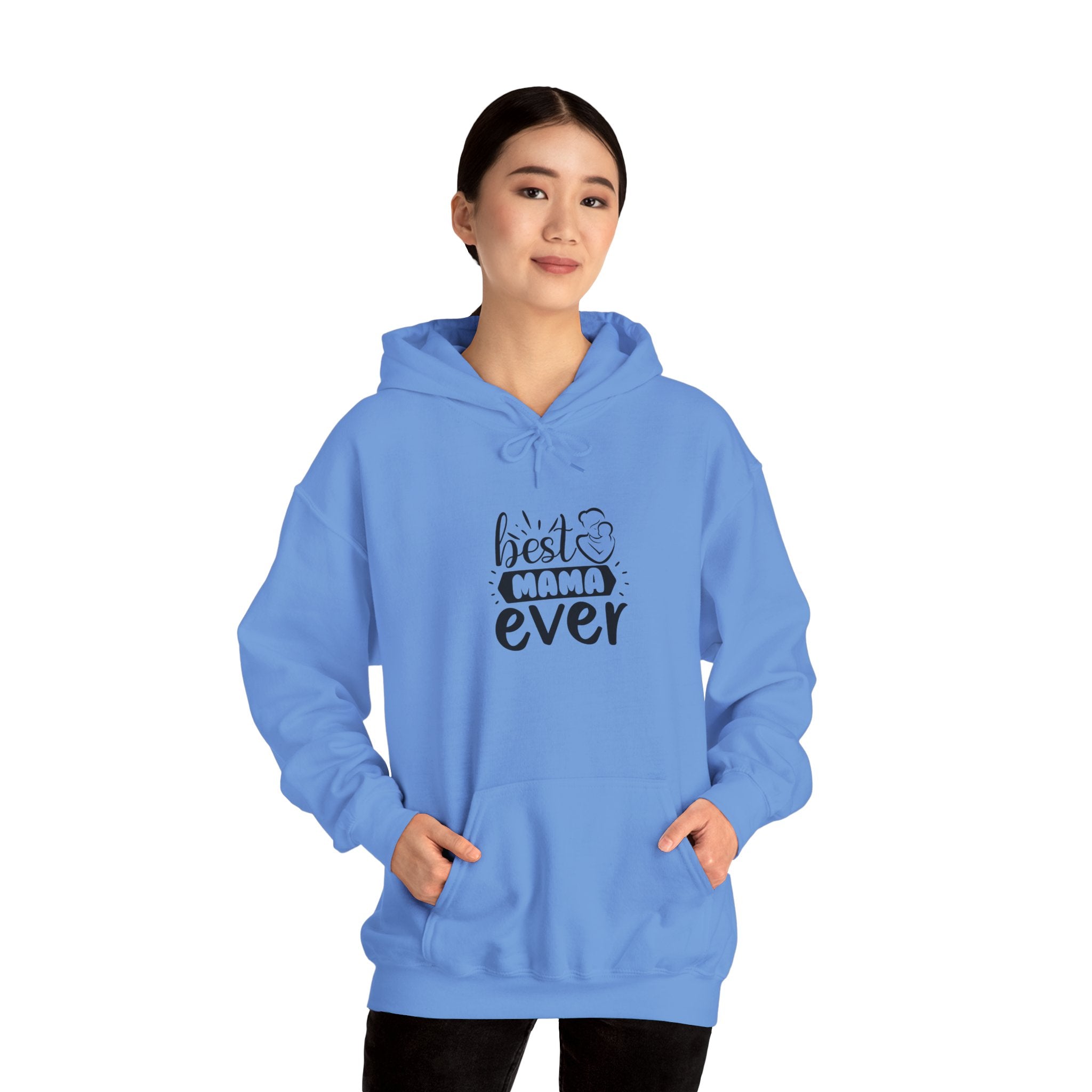 Best Mama Ever Hooded Sweatshirt - Unisex Heavy Blend