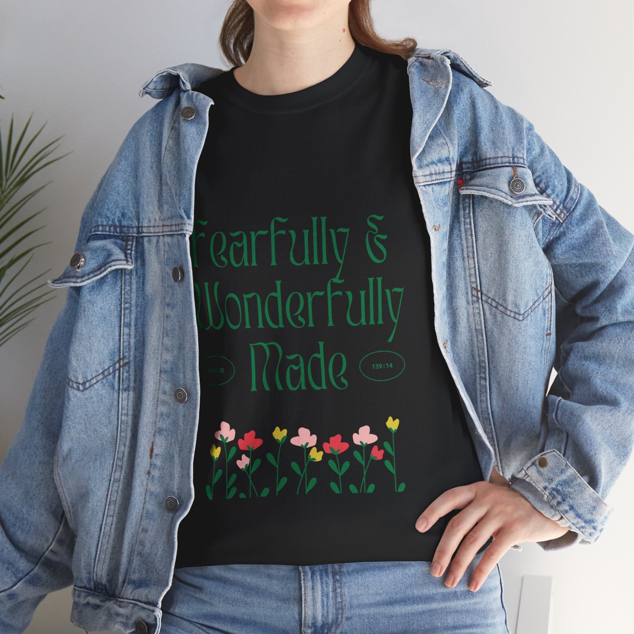 Fearfully & Wonderfully Made Unisex Cotton Tee – Inspirational Floral T-Shirt