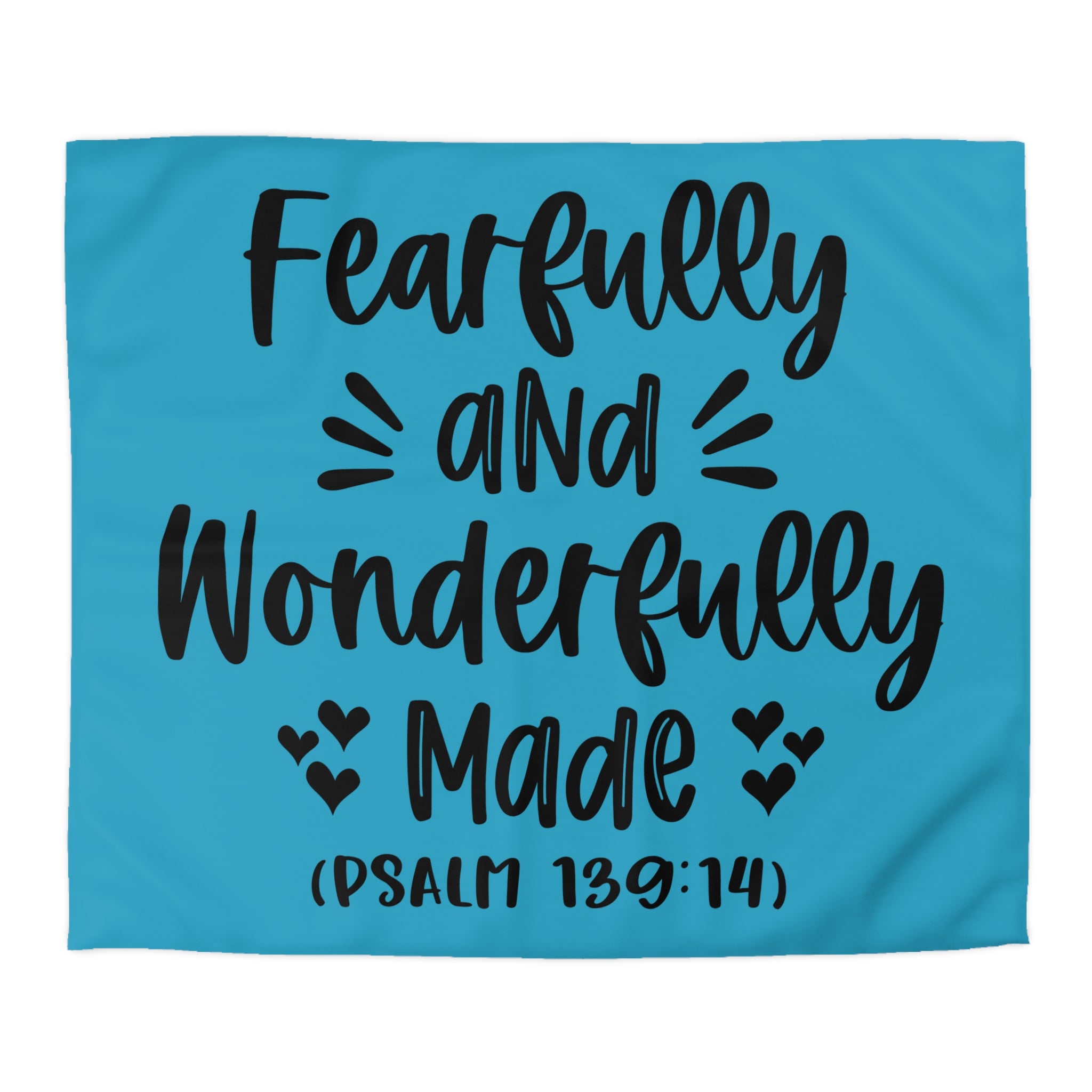 Inspirational Microfiber Duvet Cover - 'Fearfully and Wonderfully Made'