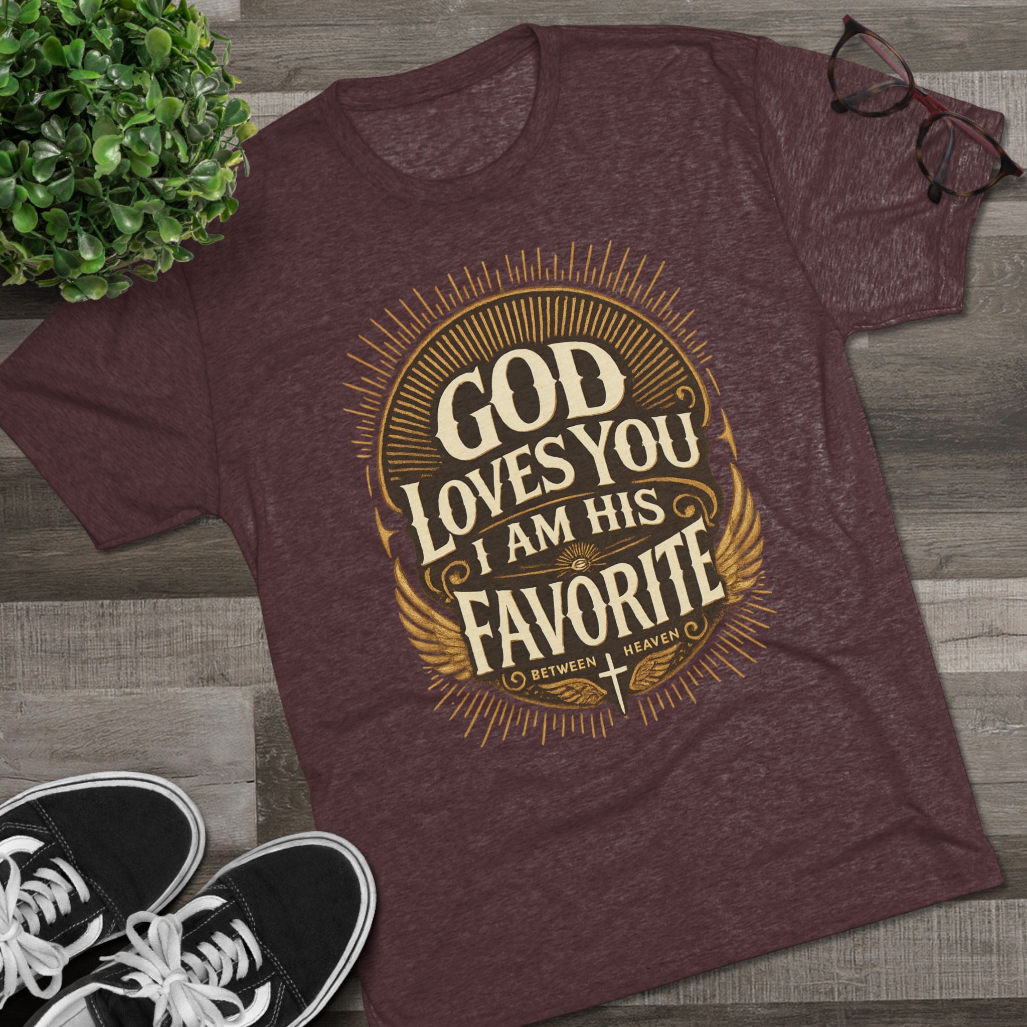 God Loves You Favorite Unisex Tri-Blend Crew Tee