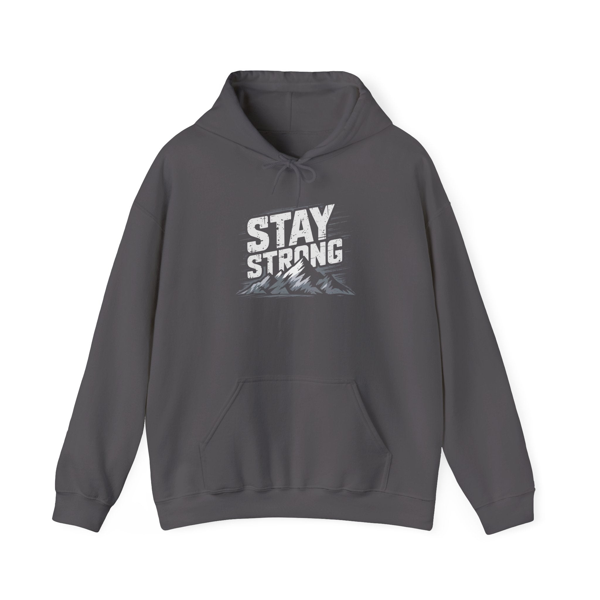 Stay Strong Unisex Heavy Blend™ Hooded Sweatshirt - Cozy Motivational Apparel
