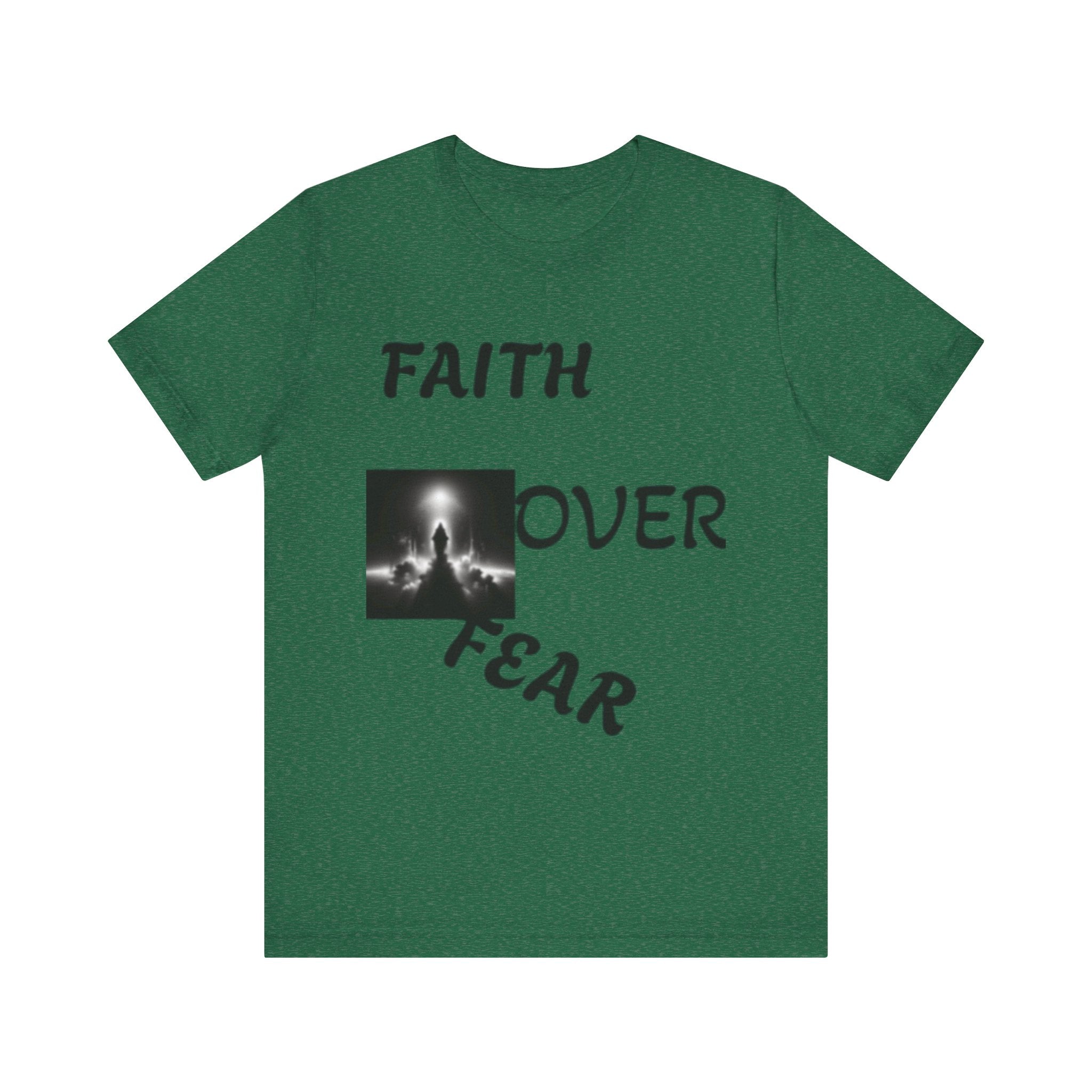 Faith Over Fear Unisex Jersey Tee - Inspirational Graphic T-Shirt