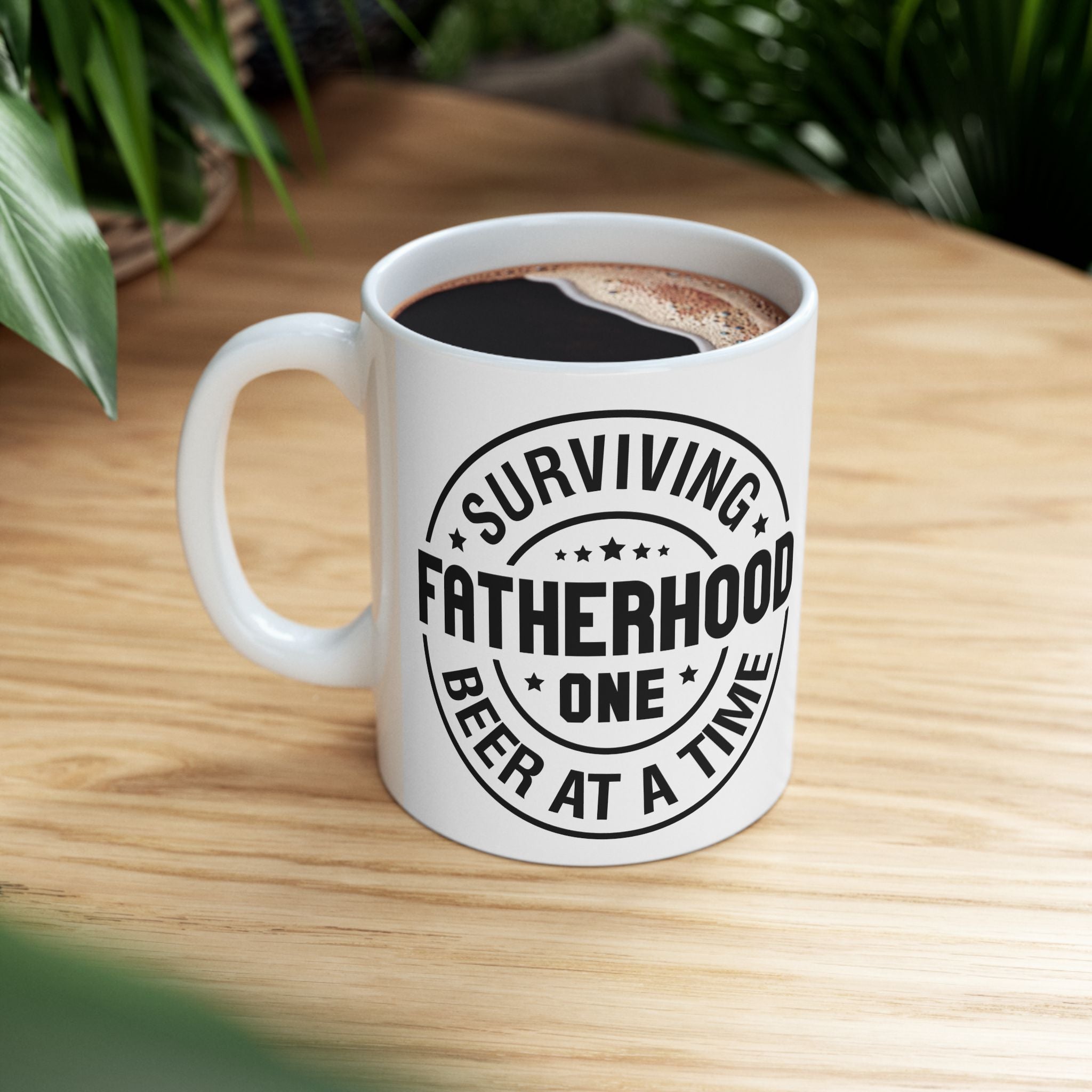 Copy of Surviving Fatherhood Ceramic Mug - Fun Gift for Dads (11oz, 15oz)