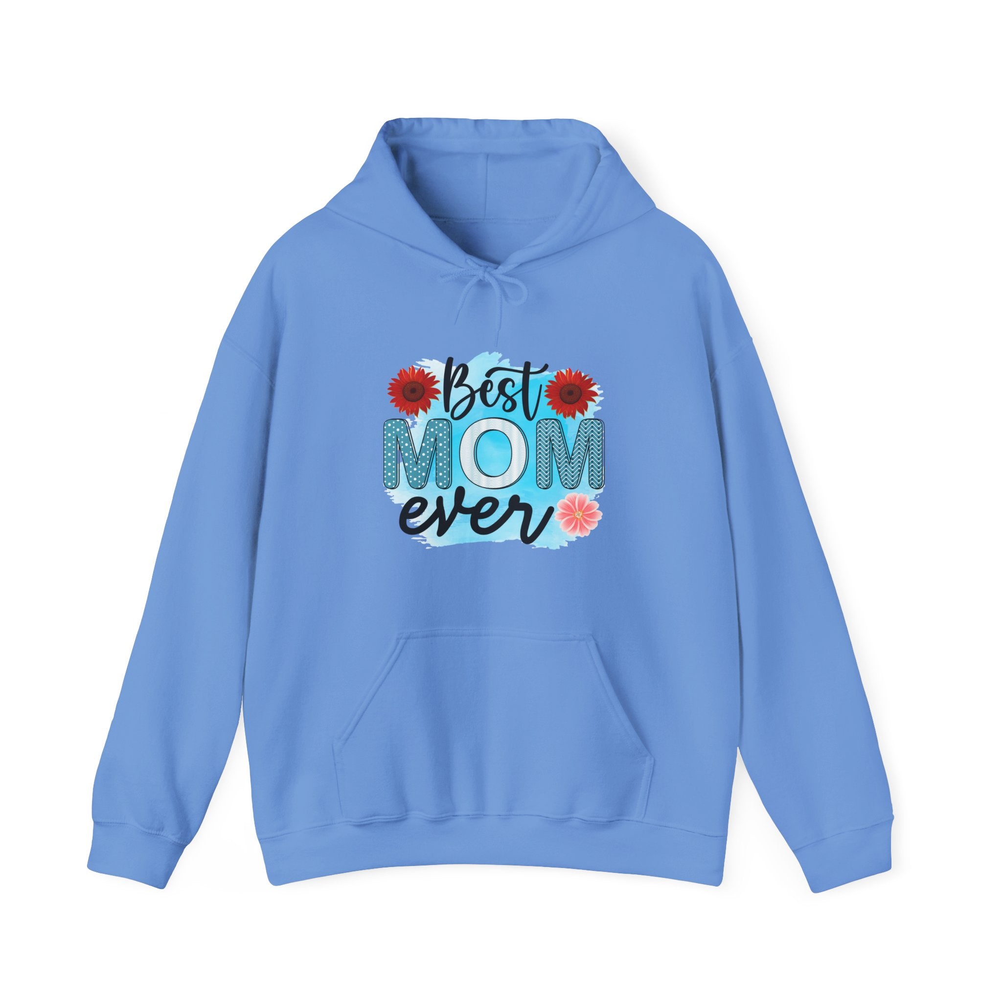 Best Mom Ever Hoodie - Unisex Heavy Blend Sweatshirt, Perfect Gift for Mother's Day