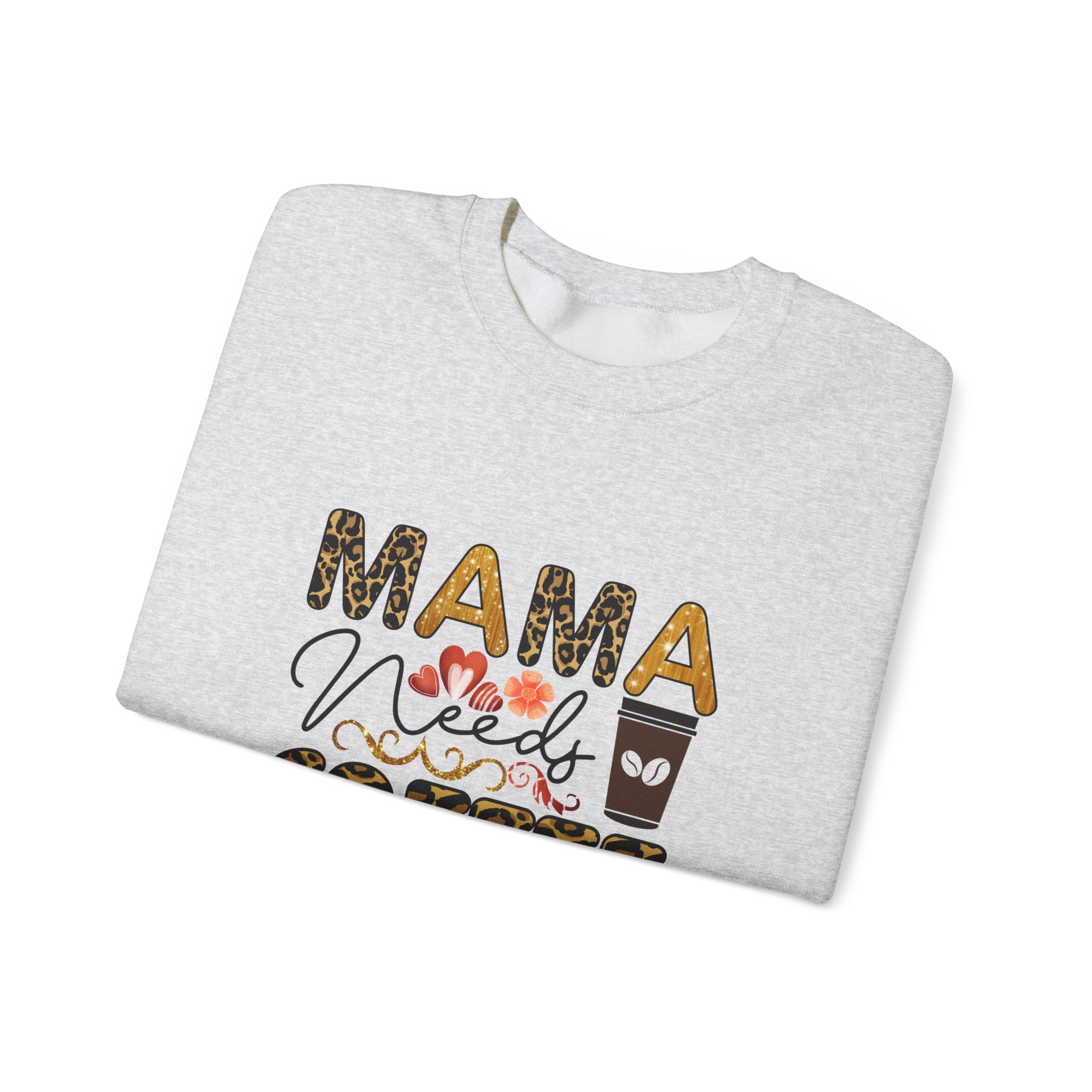 Mama Needs Coffee Crewneck Sweatshirt - Cozy Unisex Pullover Apparel for Moms