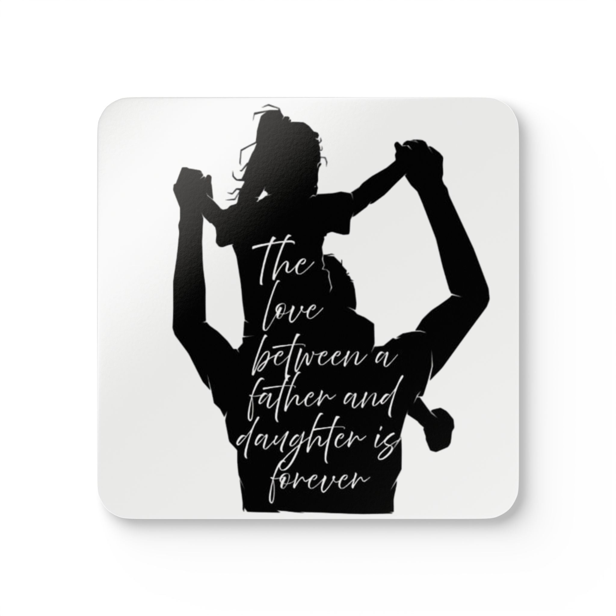Corkwood Coaster Set - Father Daughter Love, Family Coaster Gift, Home Decor , Personalized Gift, Housewarming Decor