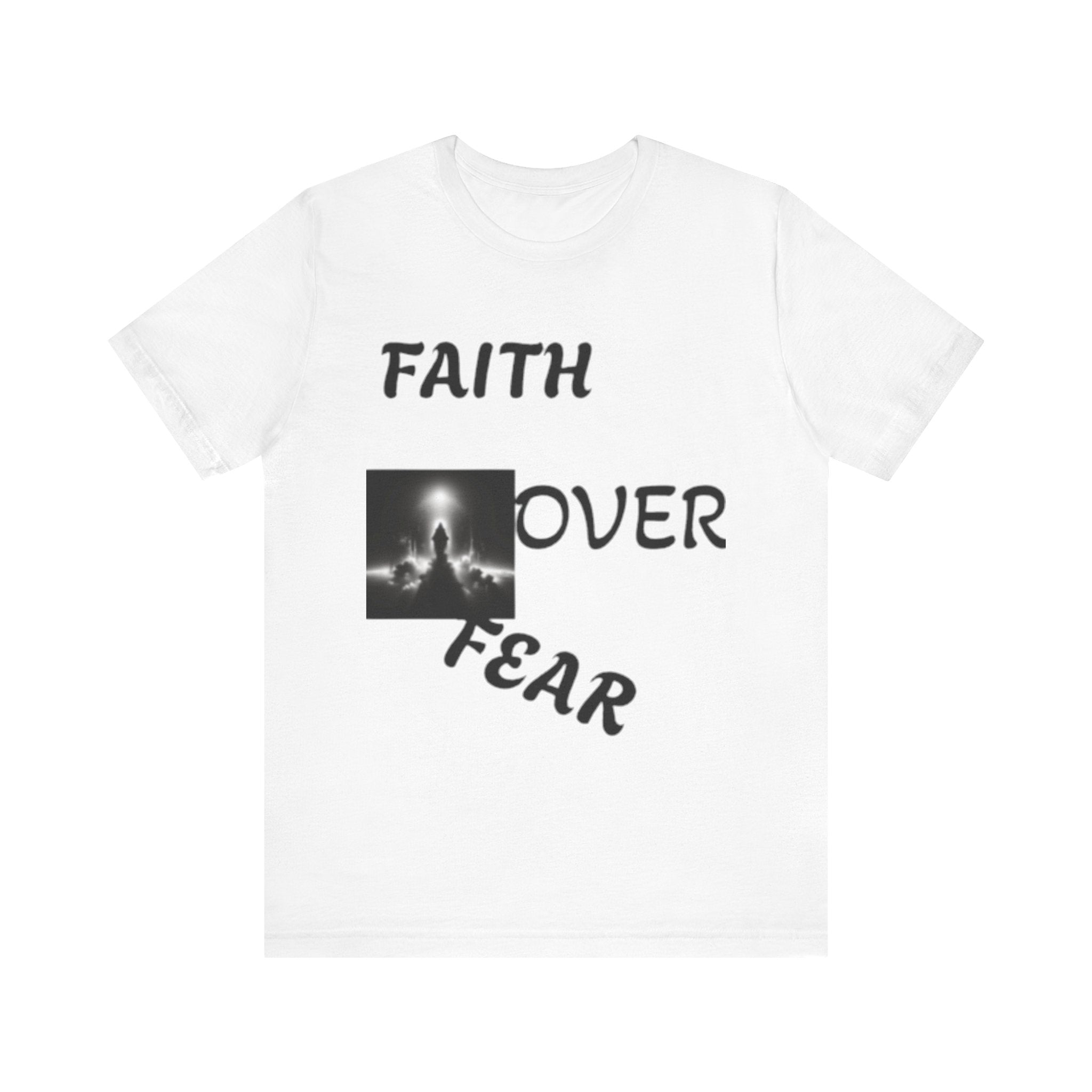 Faith Over Fear Unisex Jersey Tee - Inspirational Graphic T-Shirt