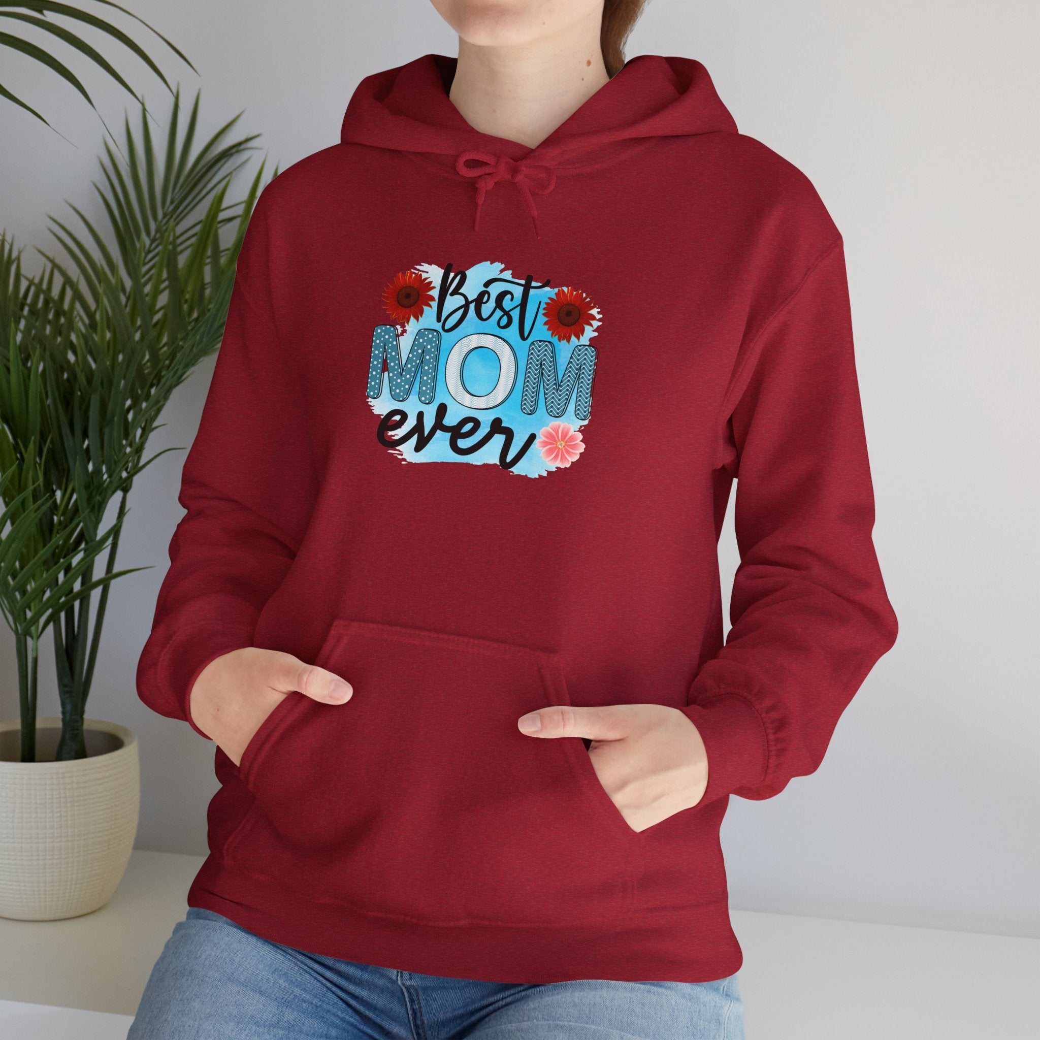 Best Mom Ever Hoodie - Unisex Heavy Blend Sweatshirt, Perfect Gift for Mother's Day