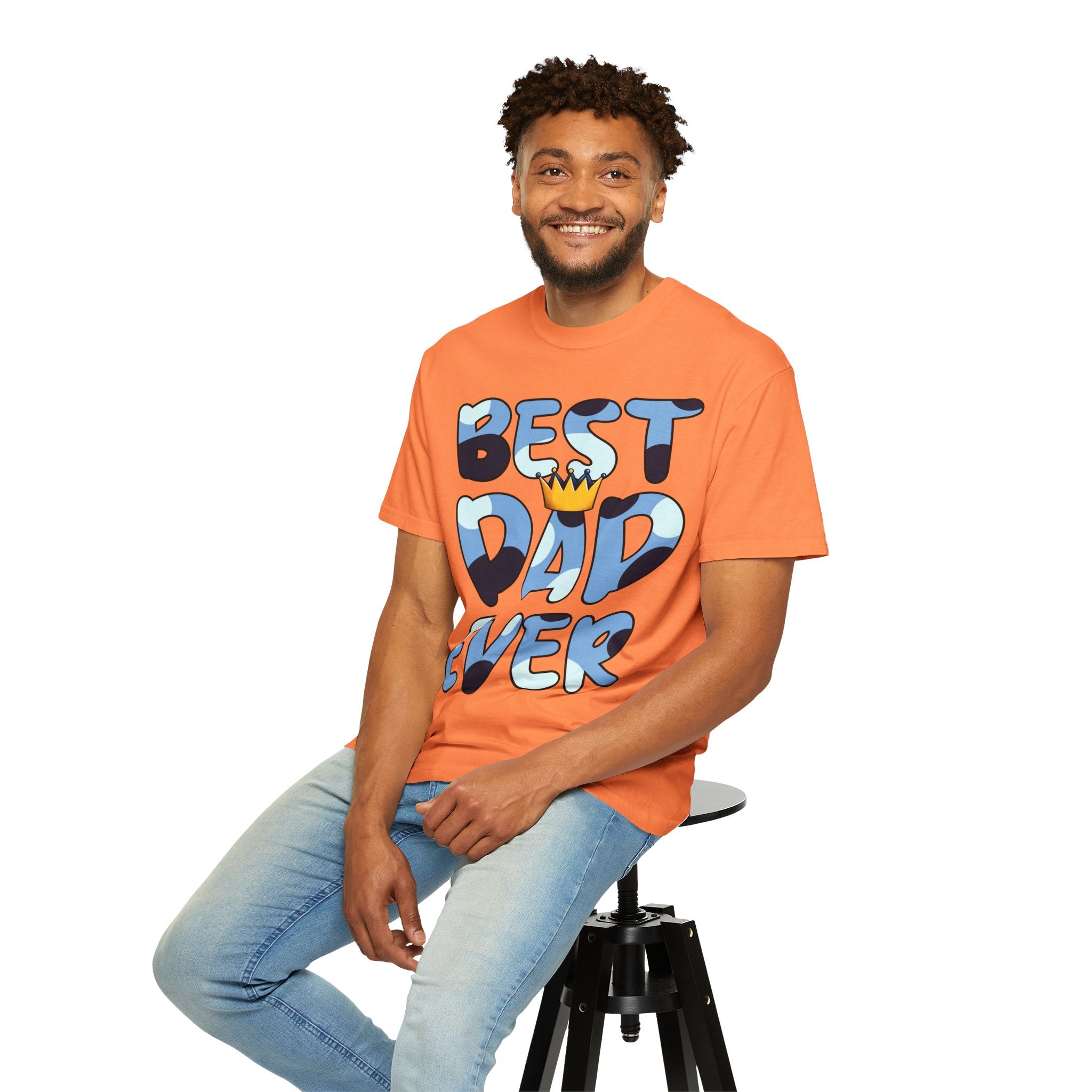 Best Dad Ever Unisex Garment-Dyed T-Shirt