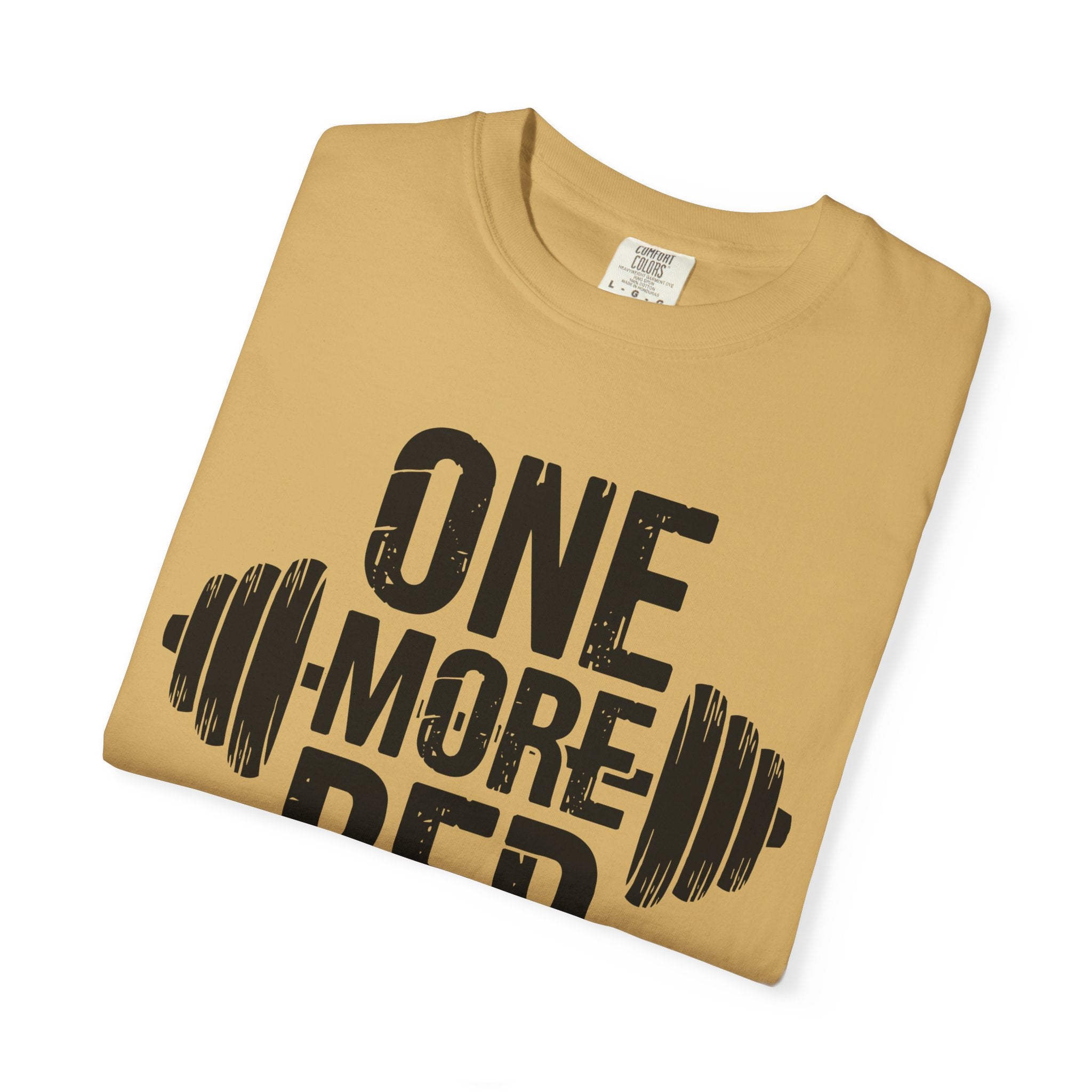 Motivational Workout T-Shirt - "One More Rep" - Unisex Garment-Dyed Tee for Fitness Enthusiasts