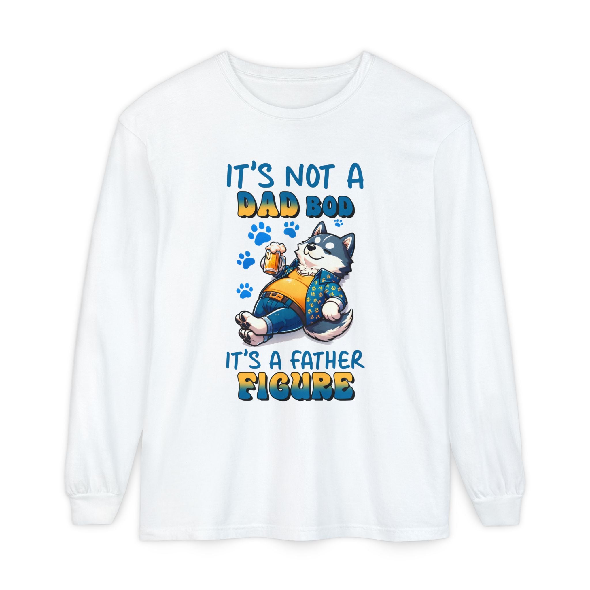 Funny Dad Bod Long Sleeve T-Shirt - It's Not a Dad Bod, It's a Father Figure