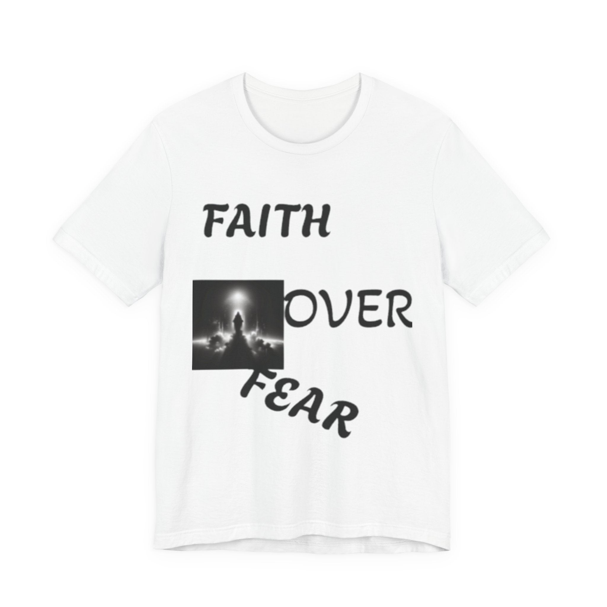 Faith Over Fear Unisex Jersey Tee - Inspirational Graphic T-Shirt