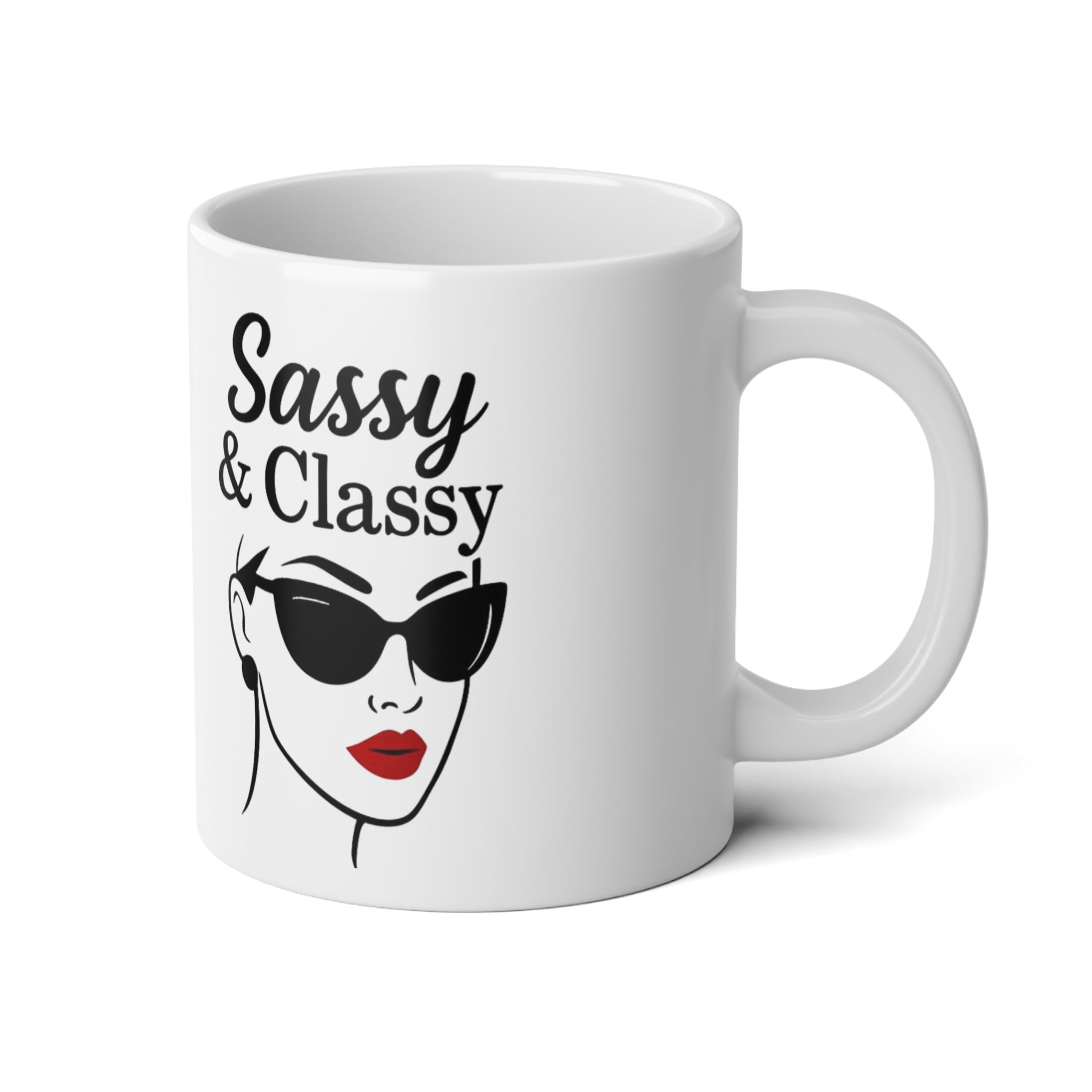 Sassy & Classy Jumbo Mug, 20oz - Perfect Coffee Mug for Gifts, Home Decor, Funny Drinkware, Birthdays, Holidays