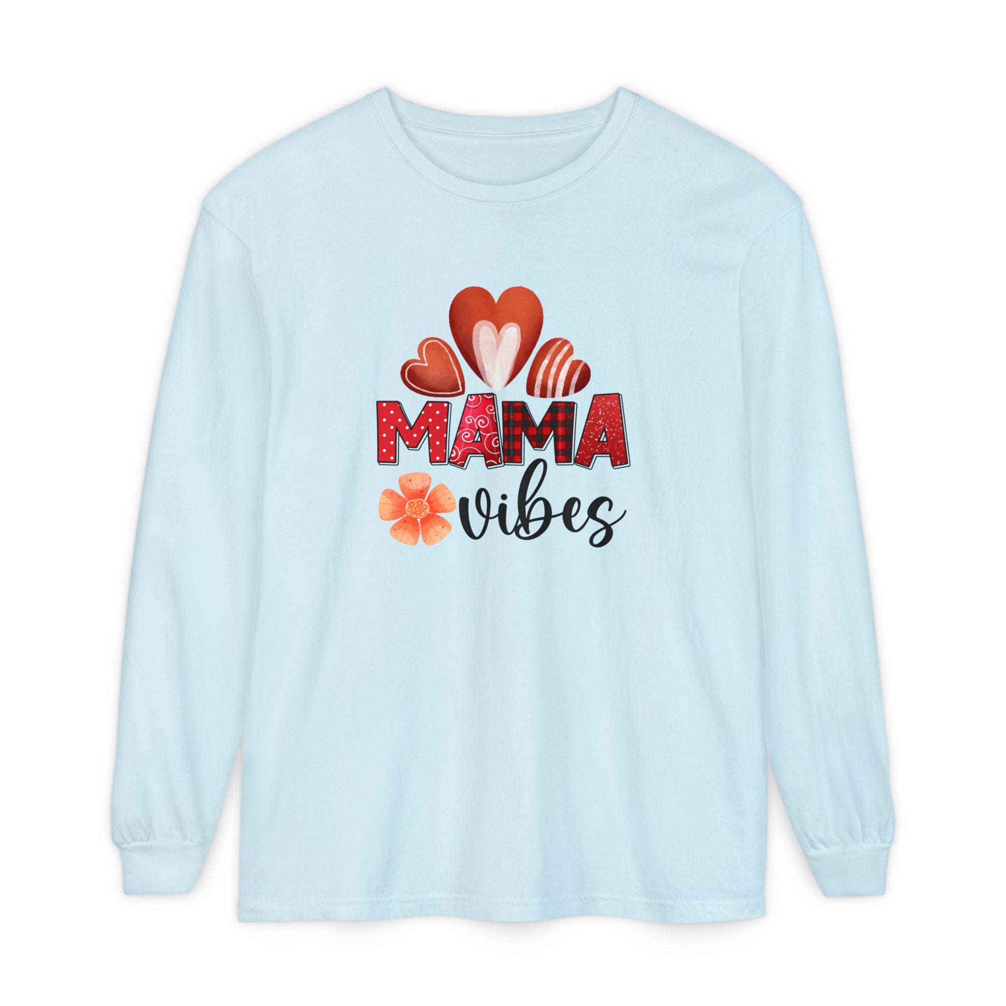 Mama Vibes Long Sleeve T-Shirt - Comfortable Unisex Tee for Moms