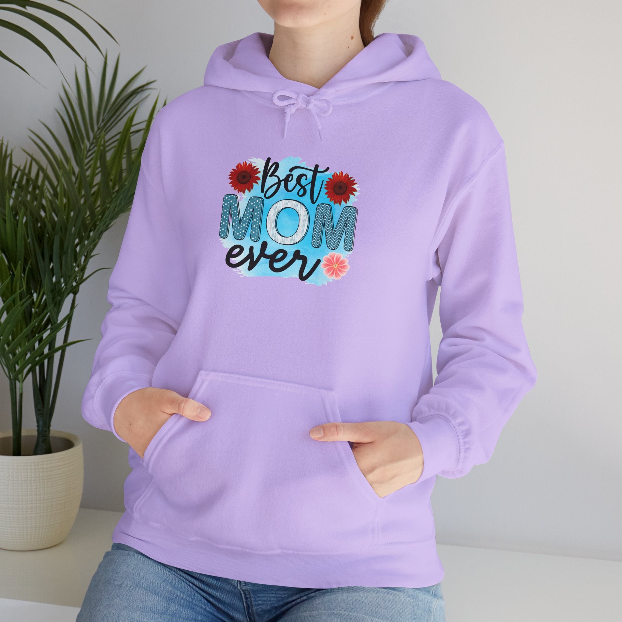 Best Mom Ever Hoodie - Unisex Heavy Blend Sweatshirt, Perfect Gift for Mother's Day