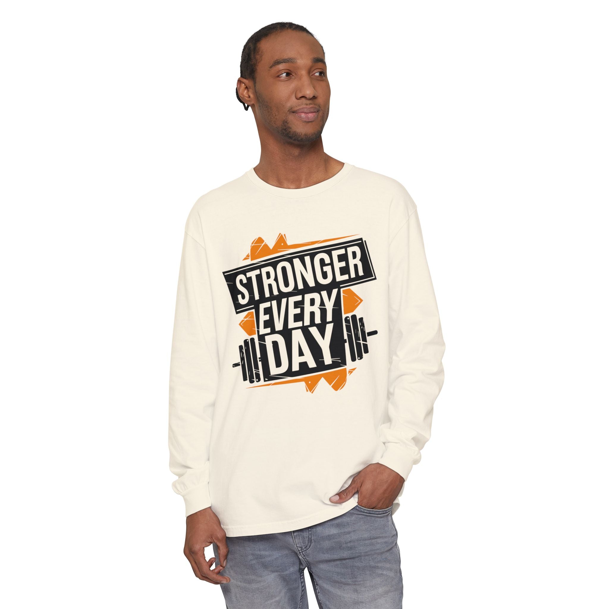 Stronger Every Day Long Sleeve T-Shirt for Fitness Enthusiasts