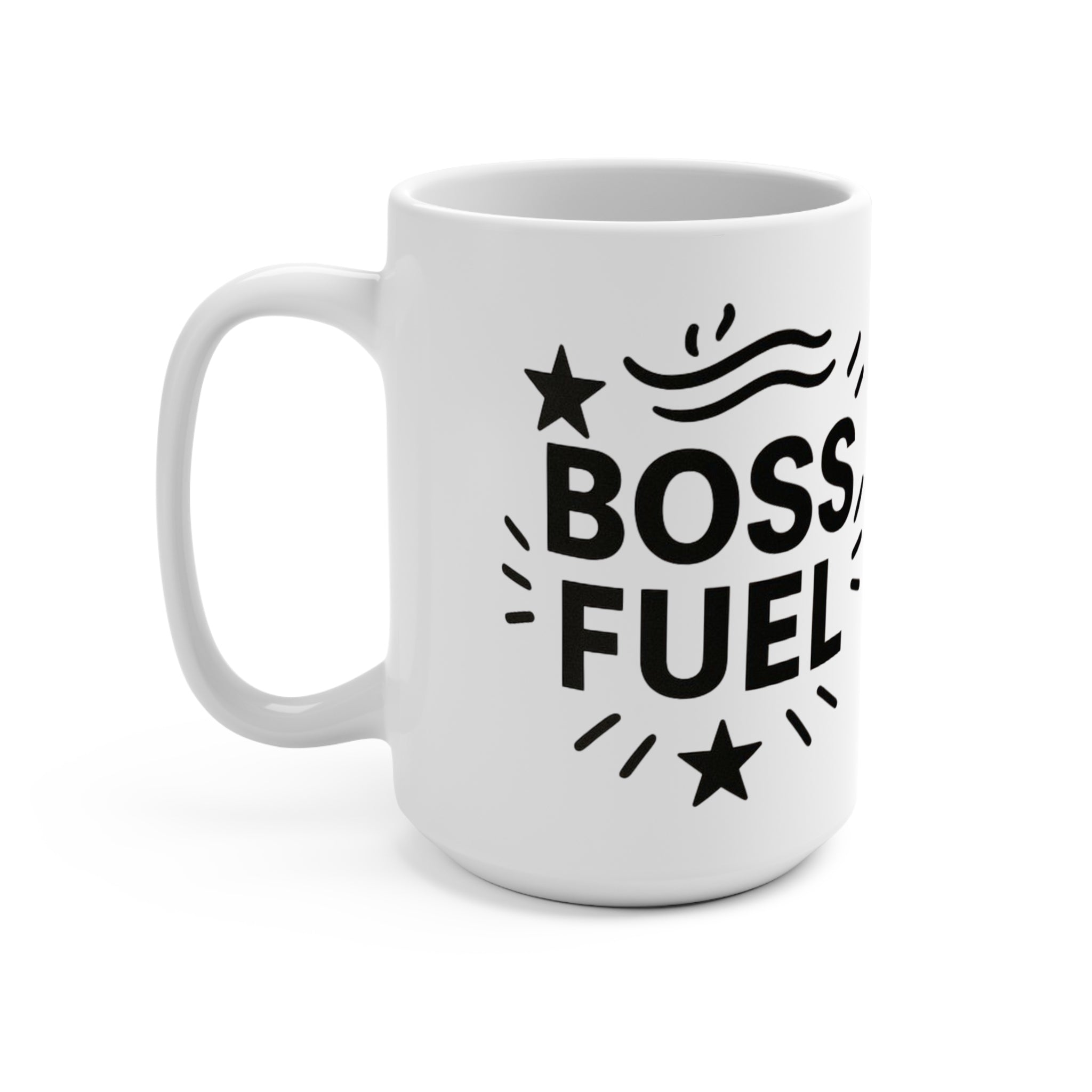 Boss Fuel Mug - Motivational Coffee Cup for Entrepreneurs & Bosses, Ideal for Office Gift, Work from Home, 15oz Inspirational Mug