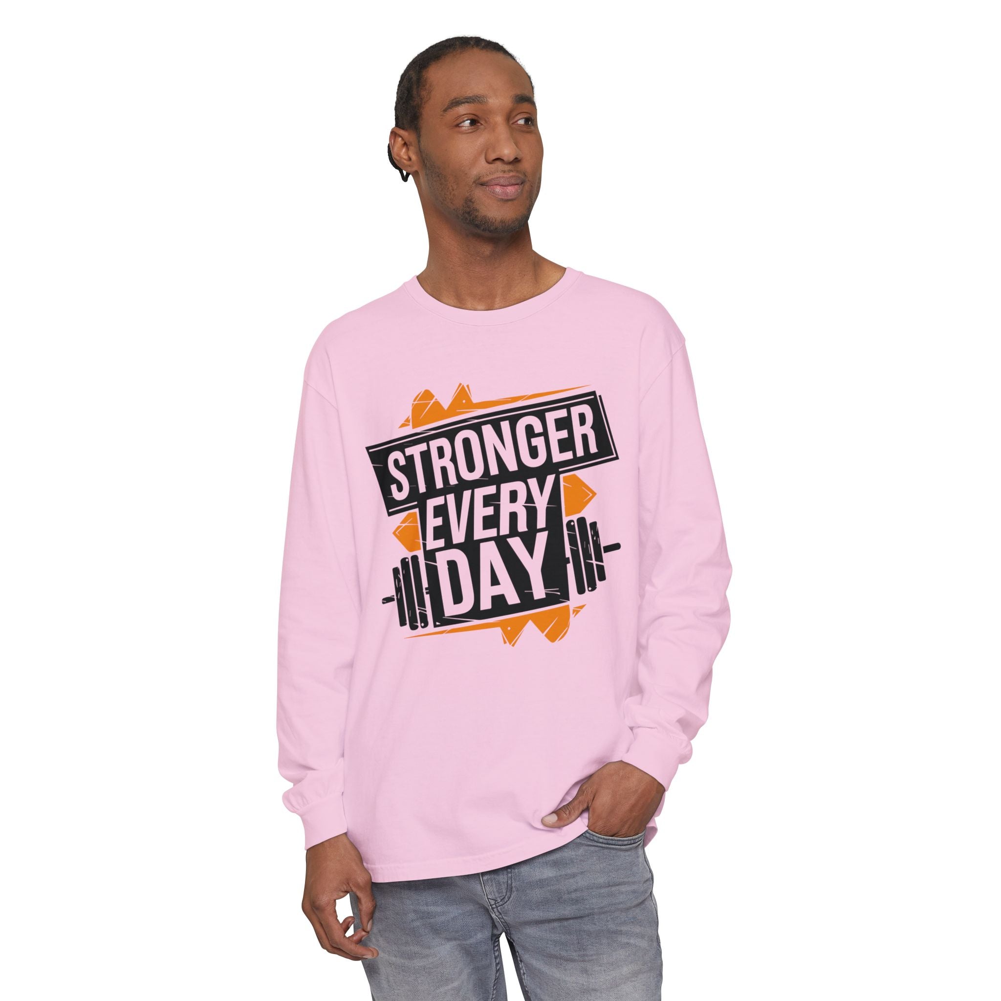 Stronger Every Day Long Sleeve T-Shirt for Fitness Enthusiasts