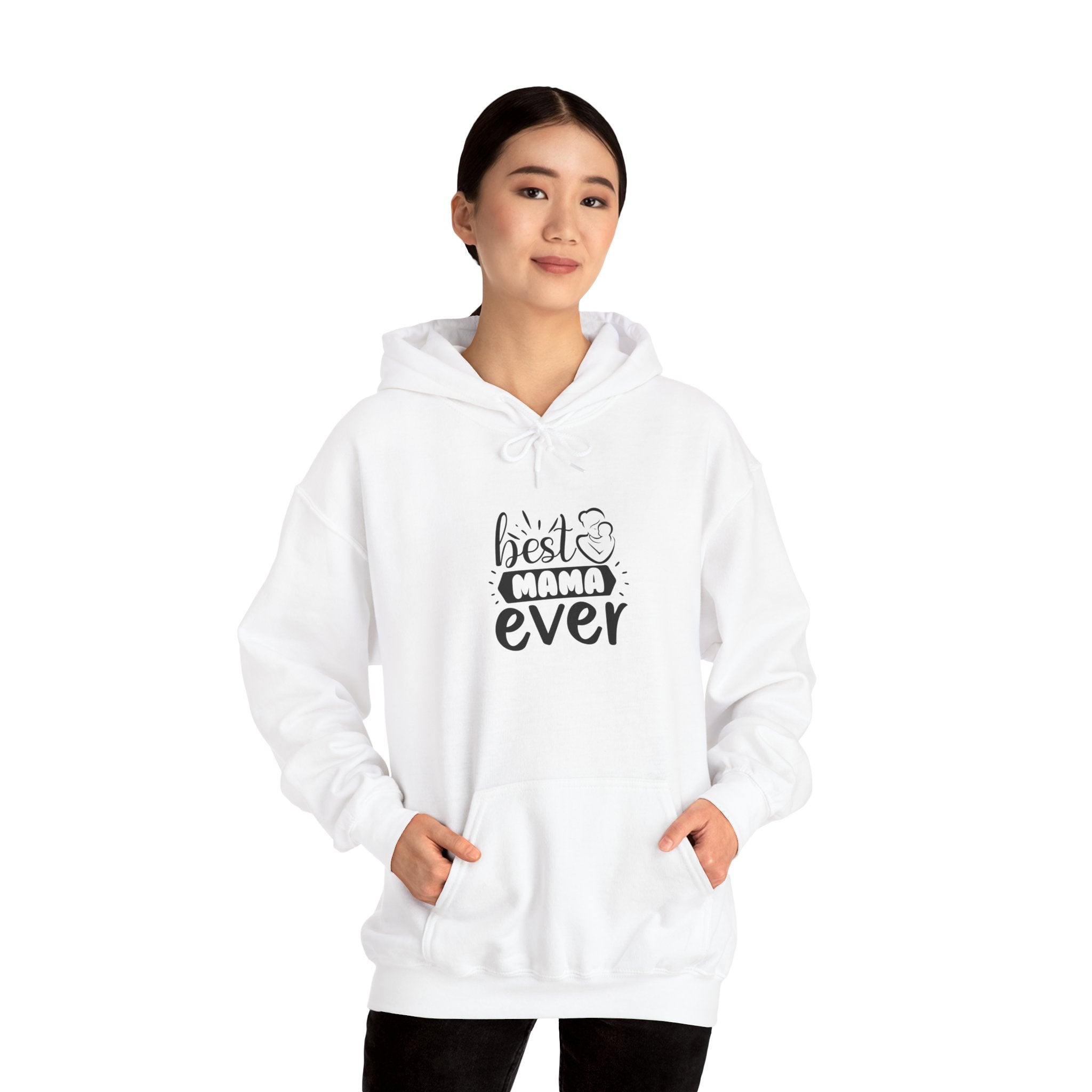 Best Mama Ever Hooded Sweatshirt - Unisex Heavy Blend