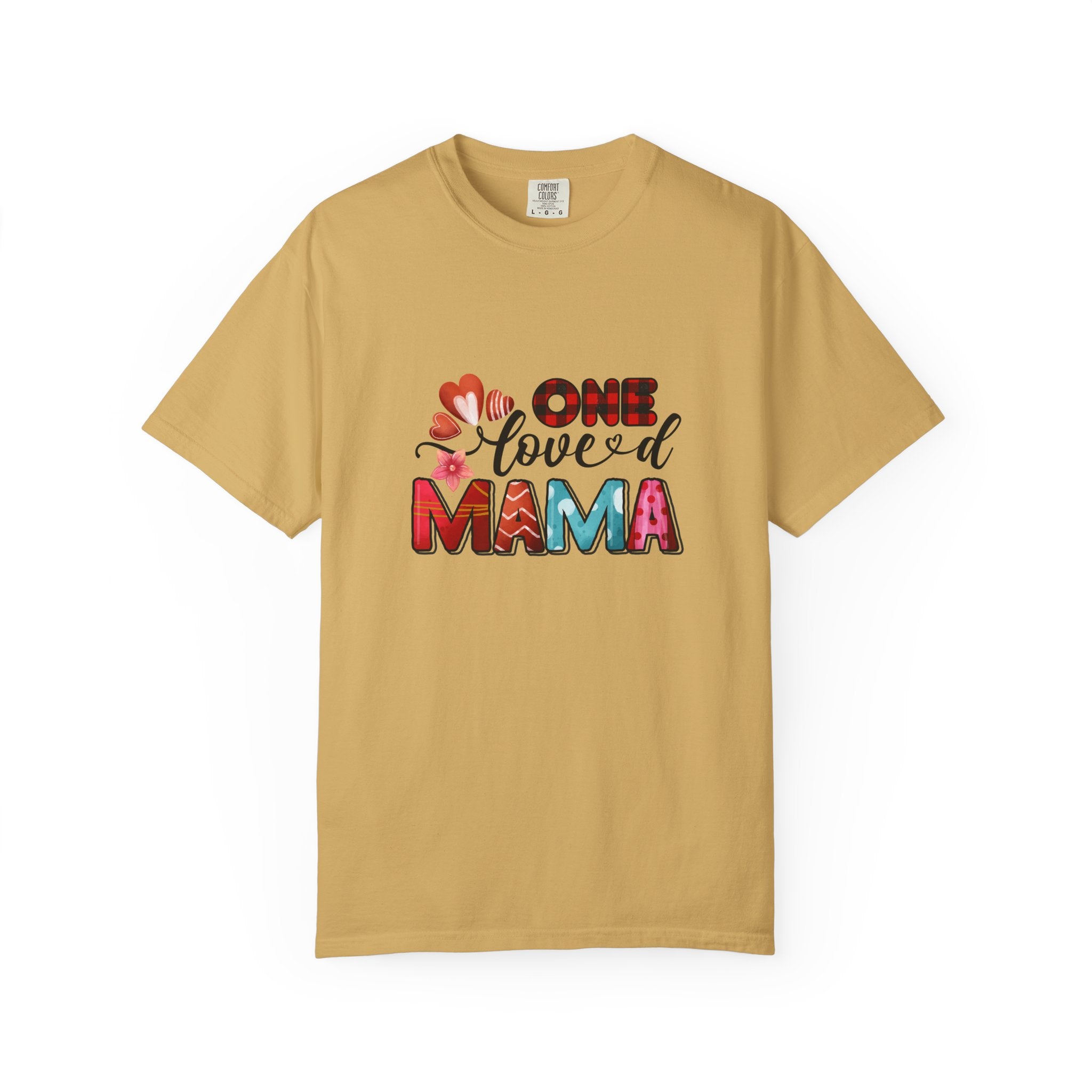 One Loved Mama Unisex T-Shirt - Vibrant, Comfortable Tee for Mother's Day
