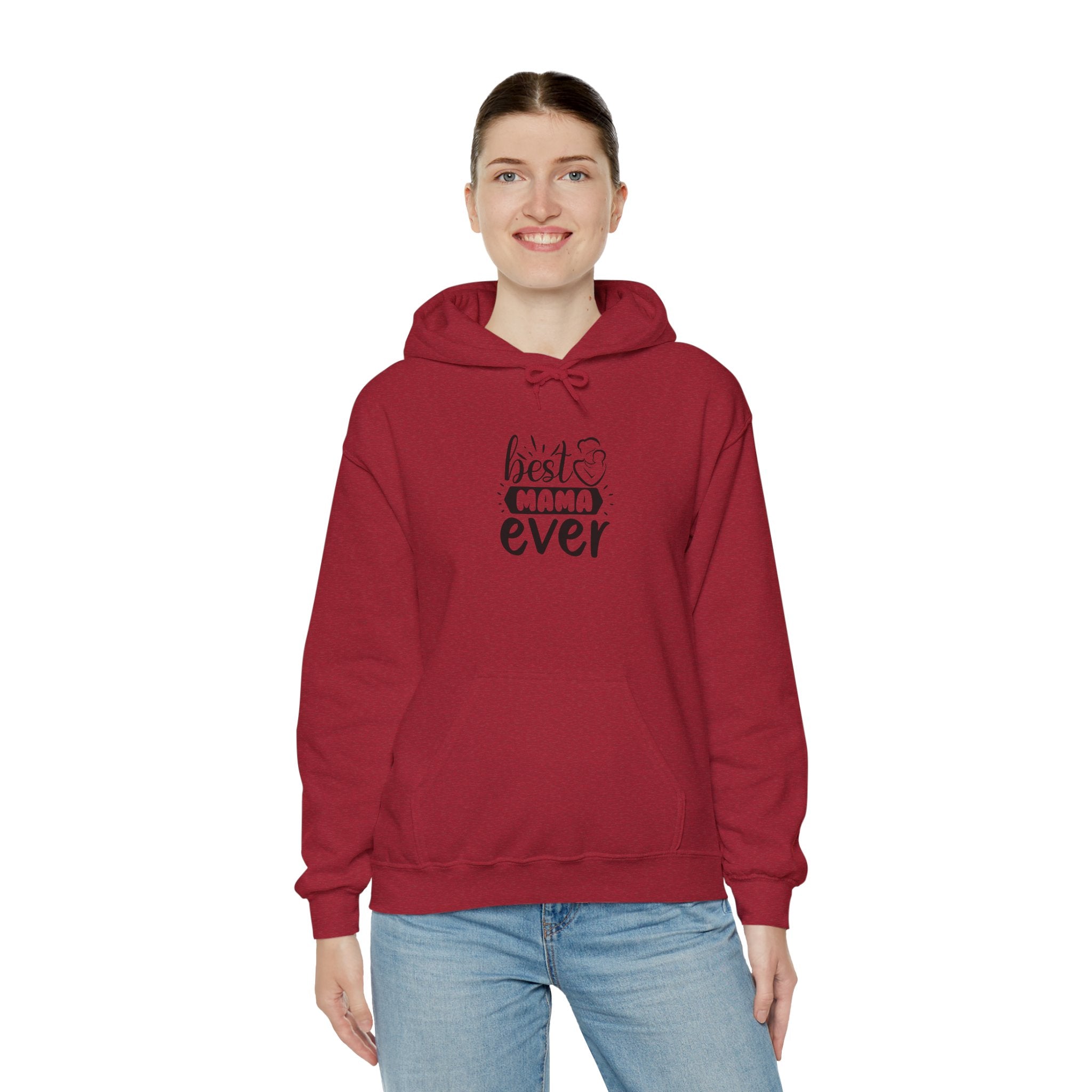 Best Mama Ever Hooded Sweatshirt - Unisex Heavy Blend