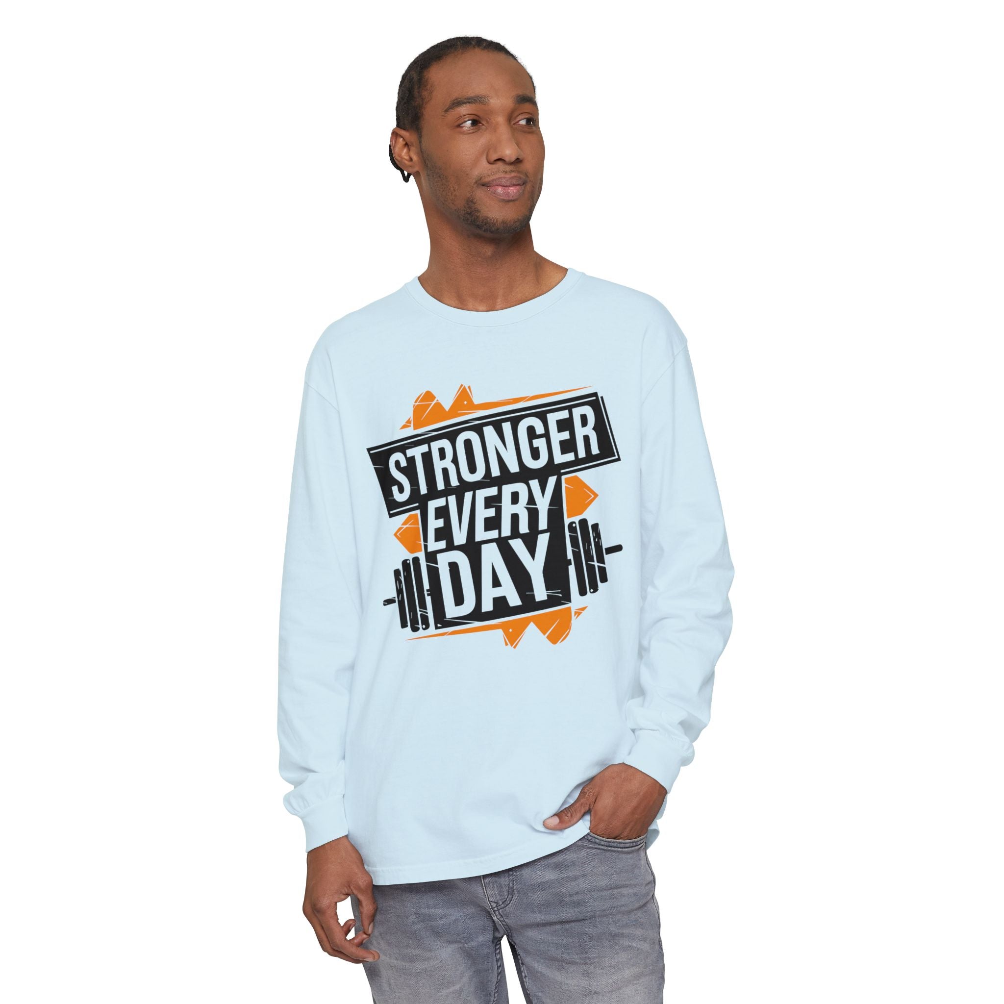 Stronger Every Day Long Sleeve T-Shirt for Fitness Enthusiasts