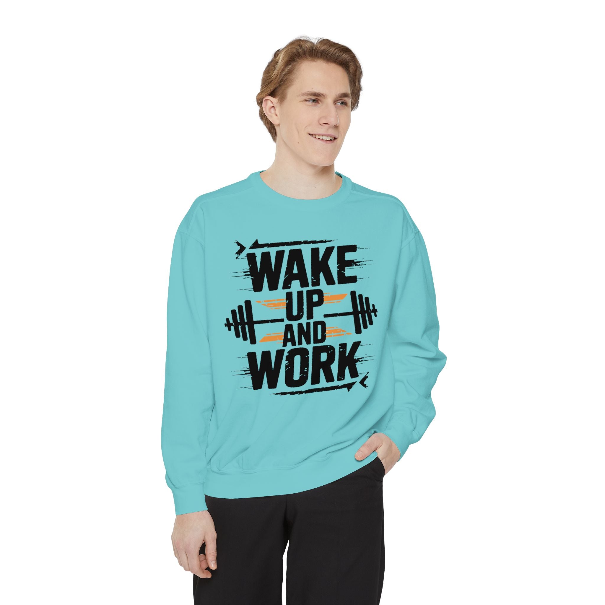 Motivational Gym Sweatshirt - "Wake Up and Work"