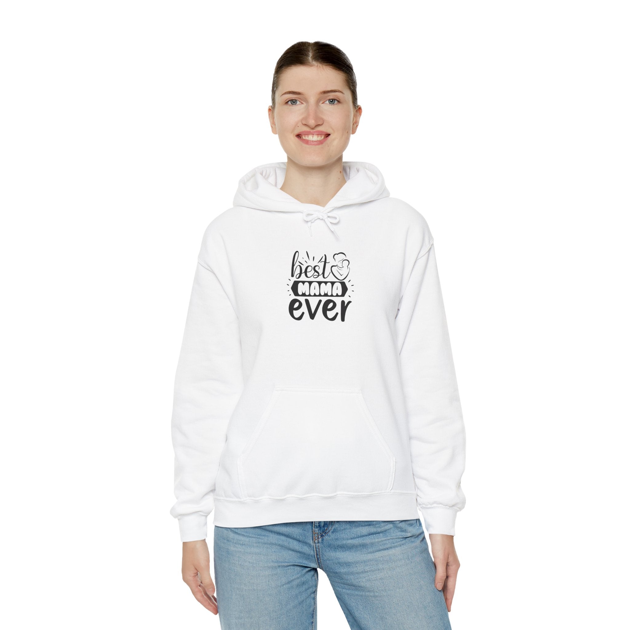 Best Mama Ever Hooded Sweatshirt - Unisex Heavy Blend