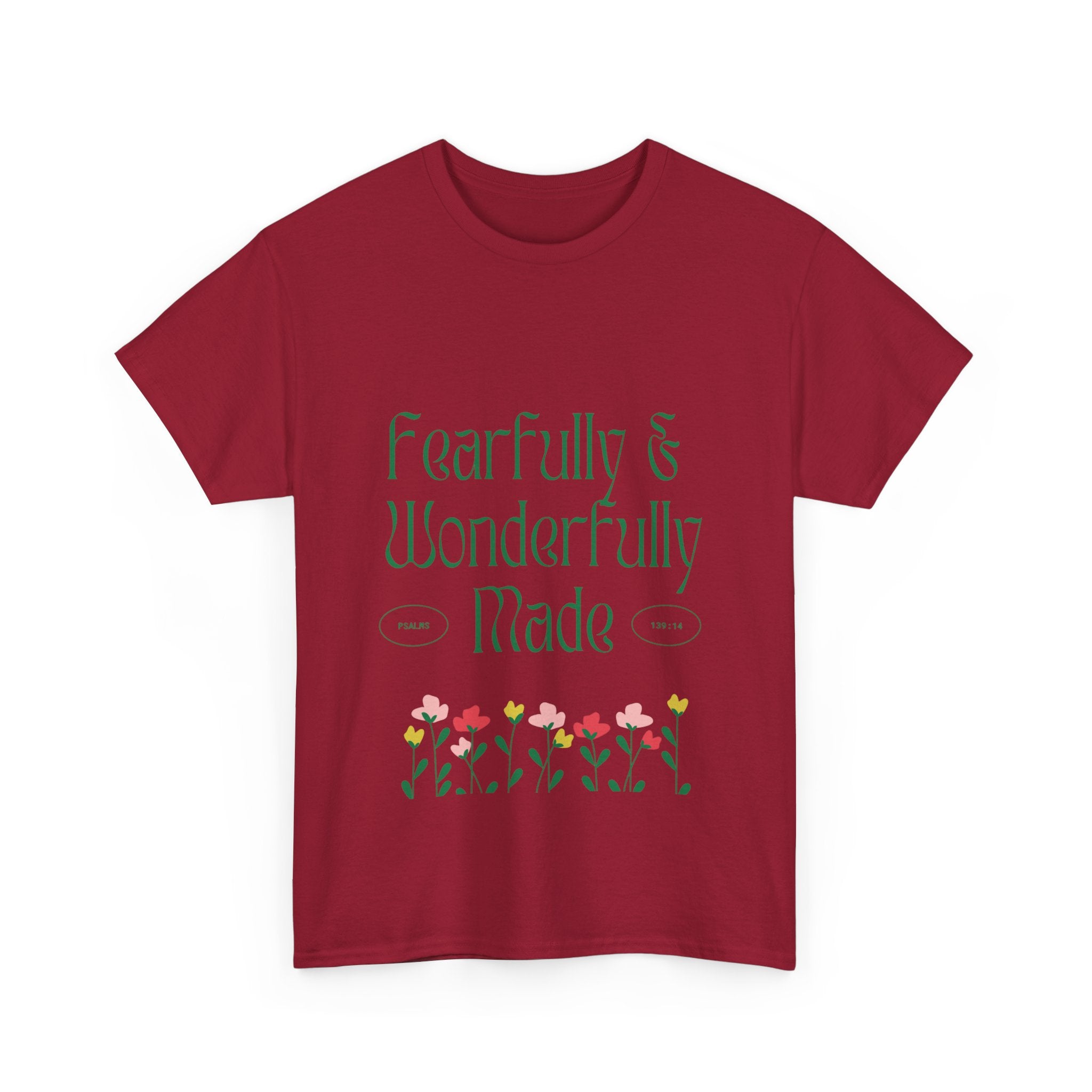 Fearfully & Wonderfully Made Unisex Cotton Tee – Inspirational Floral T-Shirt
