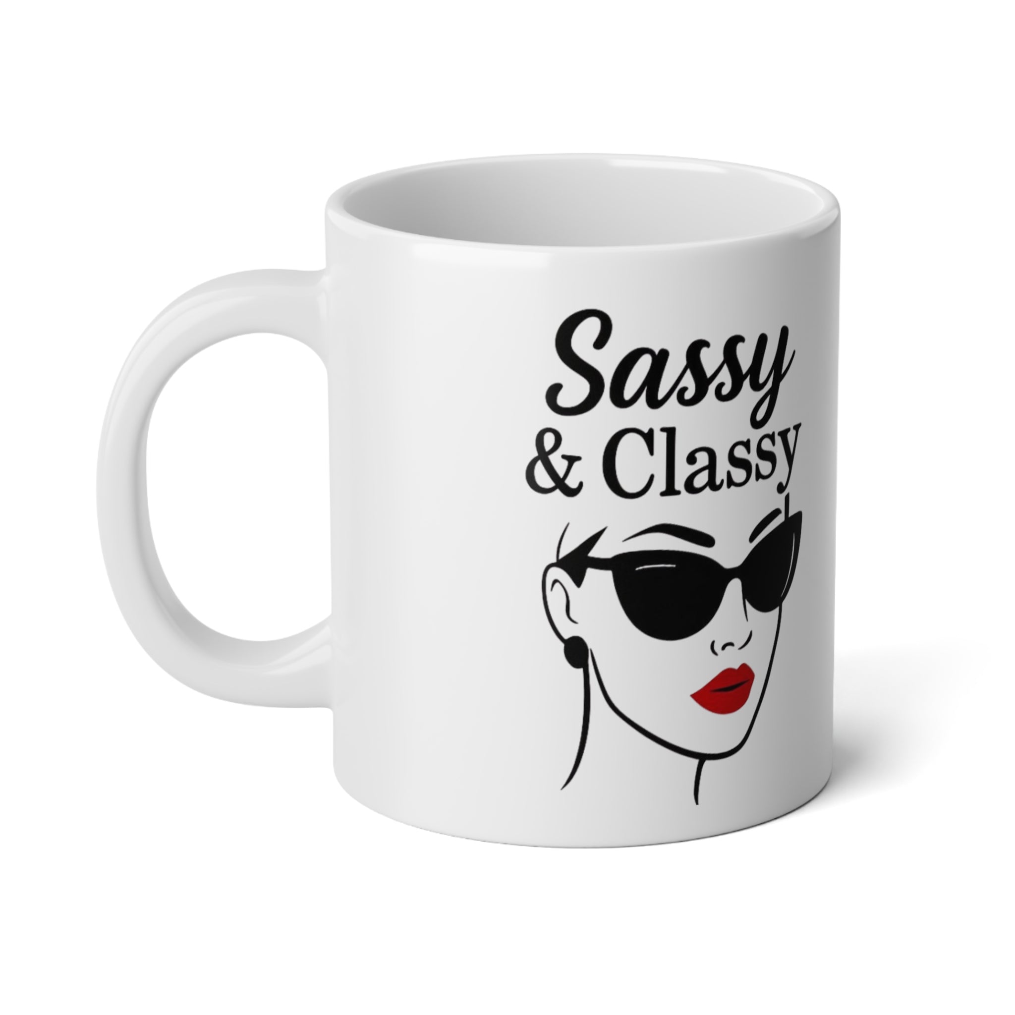 Sassy & Classy Jumbo Mug, 20oz - Perfect Coffee Mug for Gifts, Home Decor, Funny Drinkware, Birthdays, Holidays