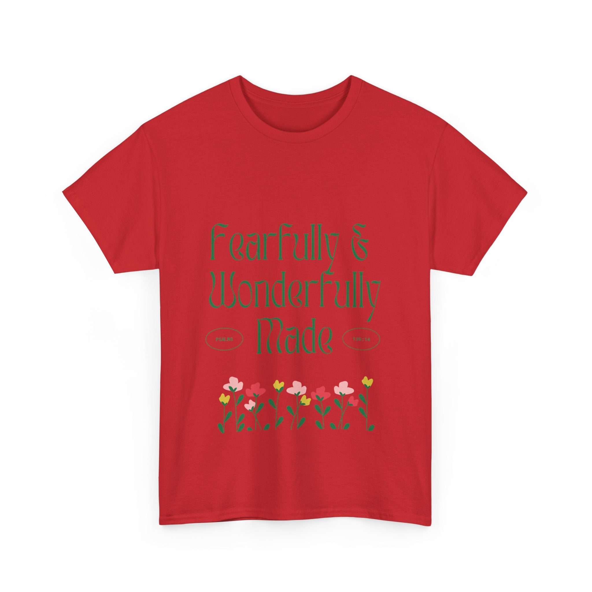 Fearfully & Wonderfully Made Unisex Cotton Tee – Inspirational Floral T-Shirt