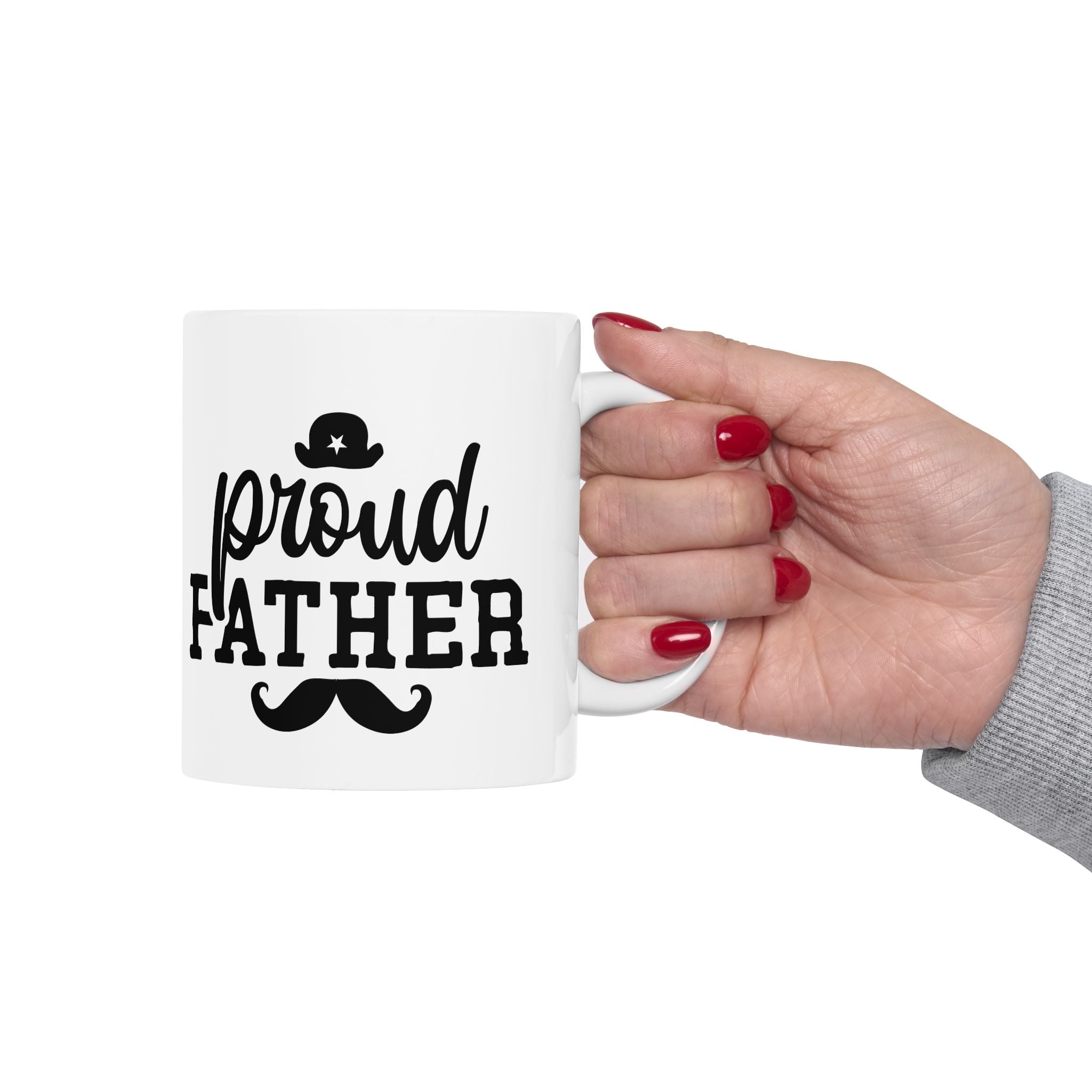Proud Father Ceramic Mug - Perfect Gift for Dads, 11oz & 15oz Sizes