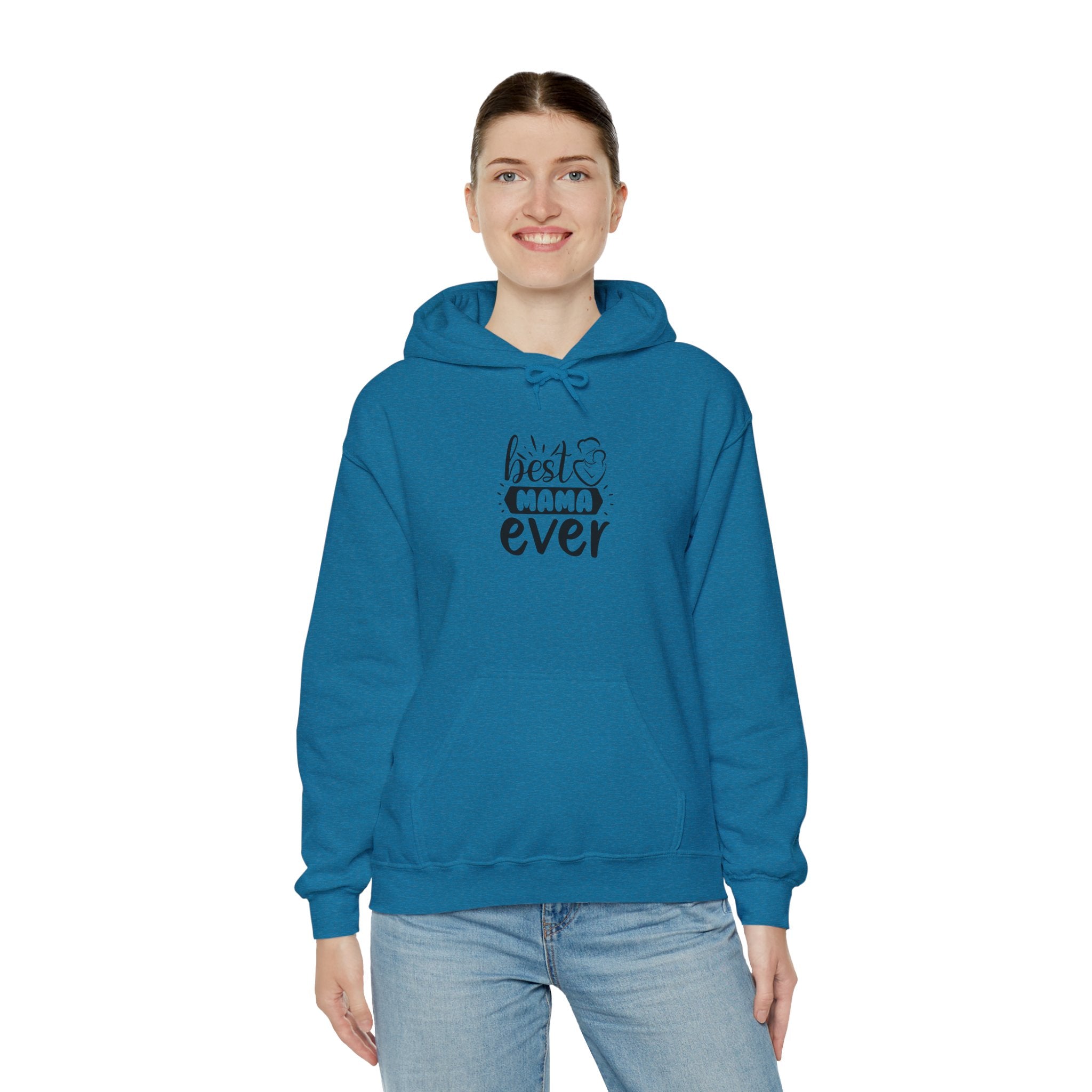 Best Mama Ever Hooded Sweatshirt - Unisex Heavy Blend