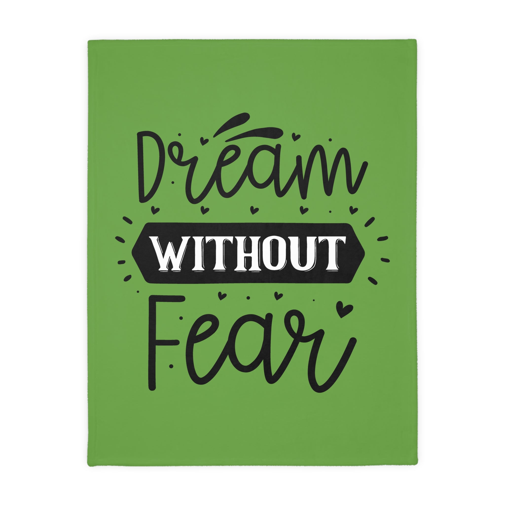 Inspirational Velveteen Microfiber Blanket - "Dream Without Fear"