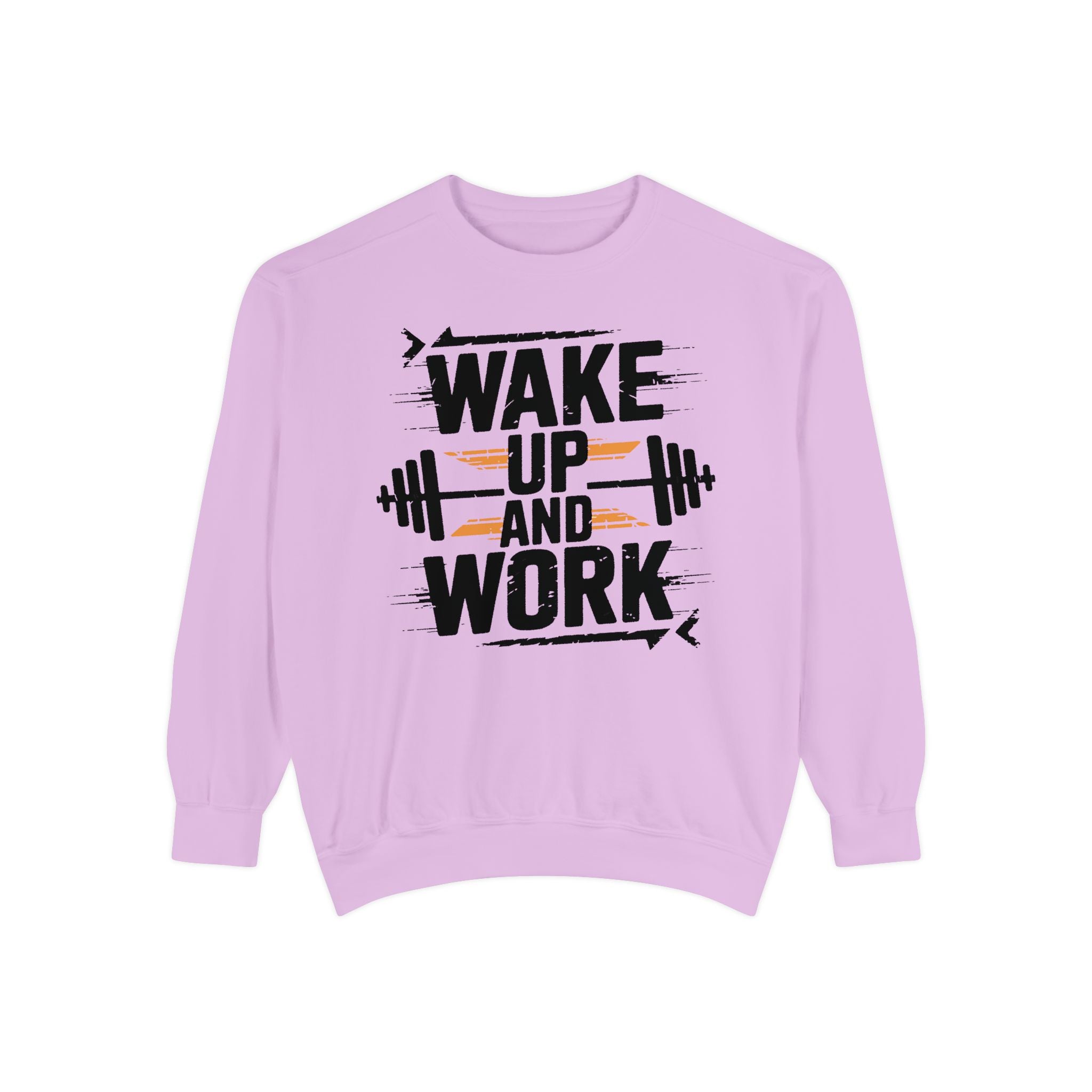 Motivational Gym Sweatshirt - "Wake Up and Work"
