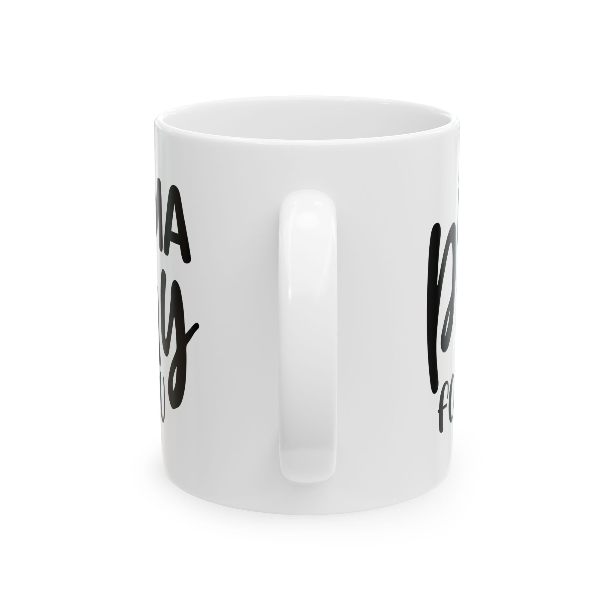 Inspirational Ceramic Mug – 'I’m a Pray for You' 11oz & 15oz