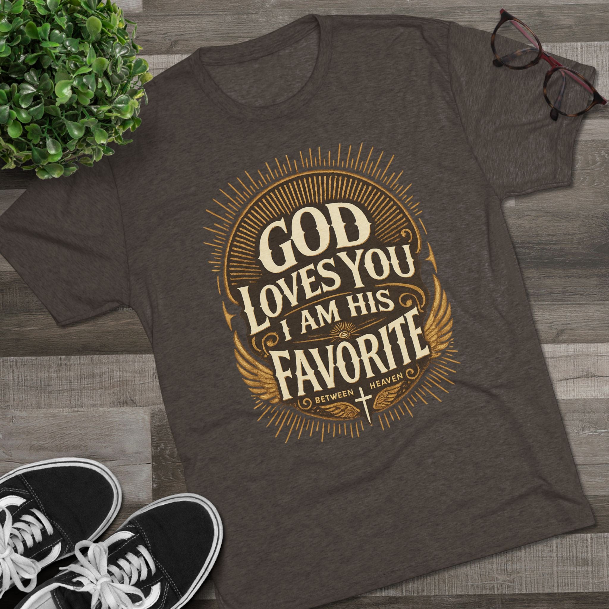 God Loves You Favorite Unisex Tri-Blend Crew Tee