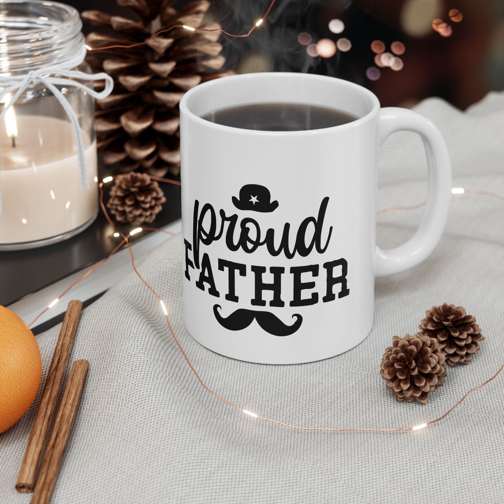 Proud Father Ceramic Mug - Perfect Gift for Dads, 11oz & 15oz Sizes