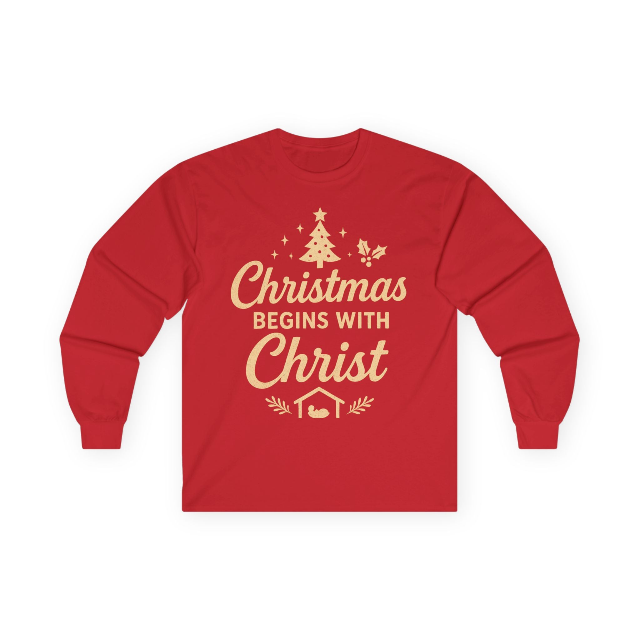 Christmas Begins with Christ Long Sleeve Tee